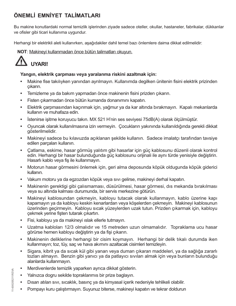 Önemlý emnýyet talýmatlari, Uyari | Nilfisk-ALTO MX 521 H User Manual | Page 62 / 80