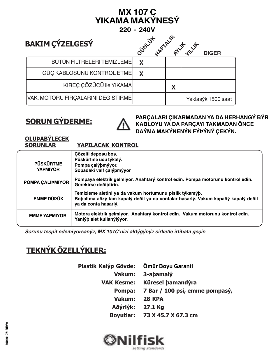 Mx 107 c yikama makýnesý, Teknýk özellýkler, Sorun gýderme | Bakim çýzelgesý | Nilfisk-ALTO MX 107 C User Manual | Page 56 / 64