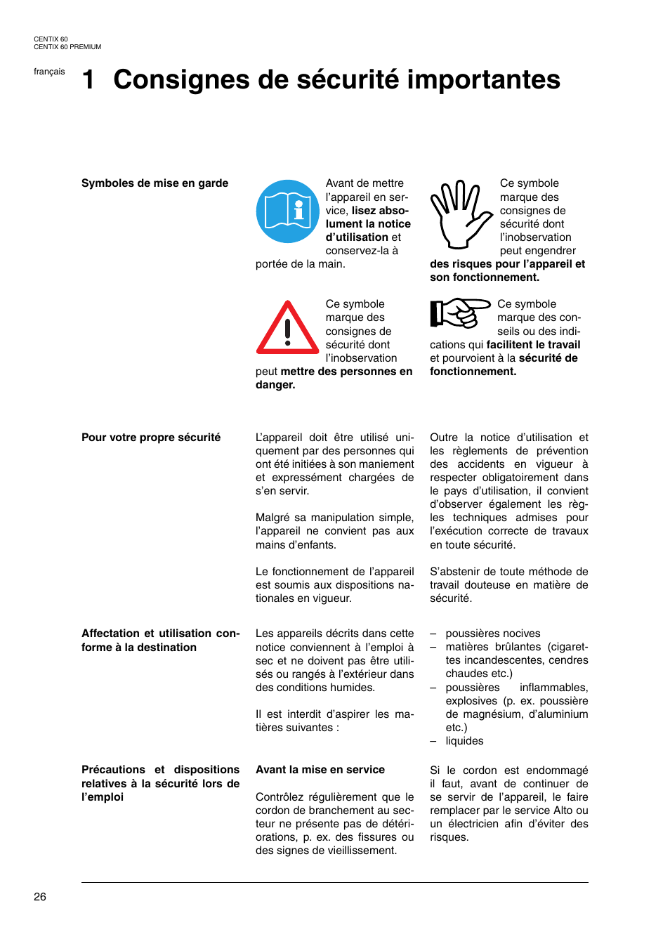 1 consignes de sécurité importantes | Nilfisk-ALTO Centix 40 User Manual | Page 44 / 107