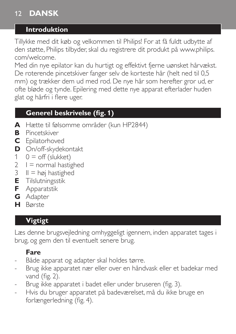 Fare, Dansk, Introduktion | Generel beskrivelse (fig. 1), Vigtigt | Philips Epilierer User Manual | Page 12 / 64