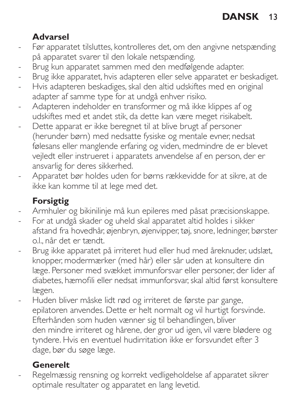 Advarsel, Forsigtig, Generelt | Philips Epilierer User Manual | Page 13 / 64