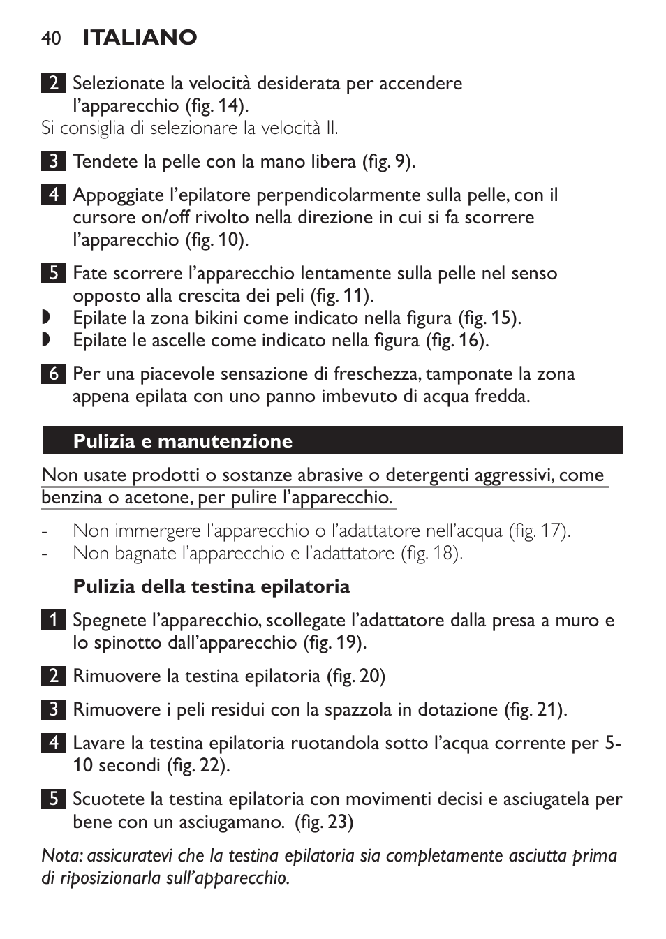 Pulizia della testina epilatoria, Pulizia e manutenzione | Philips Epilierer User Manual | Page 40 / 64