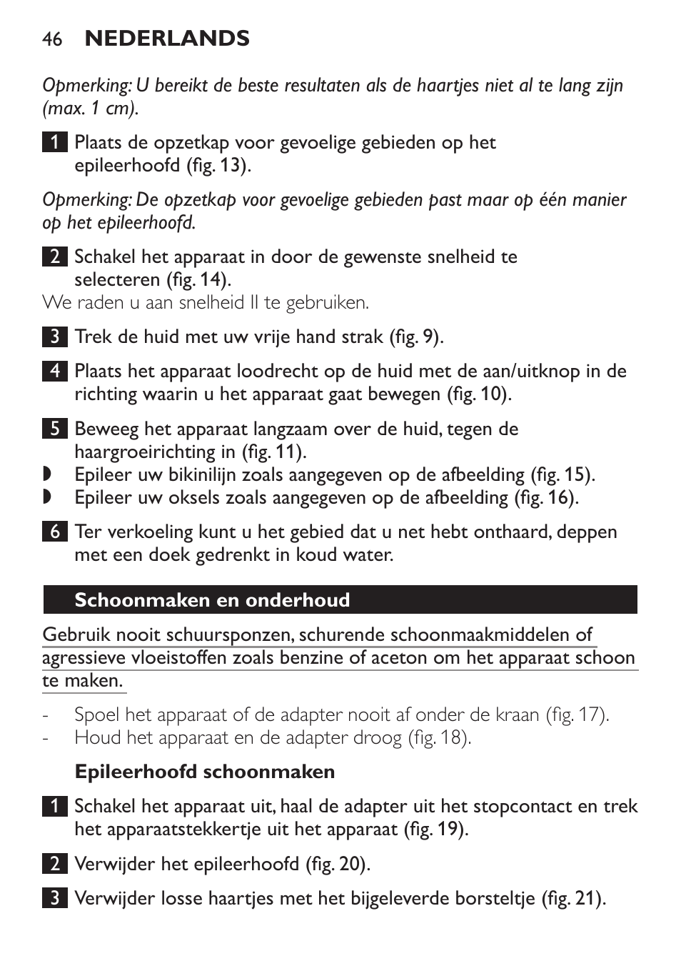 Epileerhoofd schoonmaken, Schoonmaken en onderhoud | Philips Epilierer User Manual | Page 46 / 64