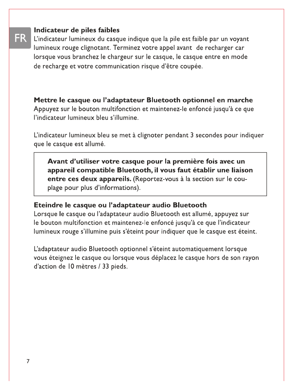 I indicateur de piles faibles, Eteindre ie casque ou i’adaptateur audio biuetooth | Philips Bluetooth-Stereo-Headset User Manual | Page 43 / 107