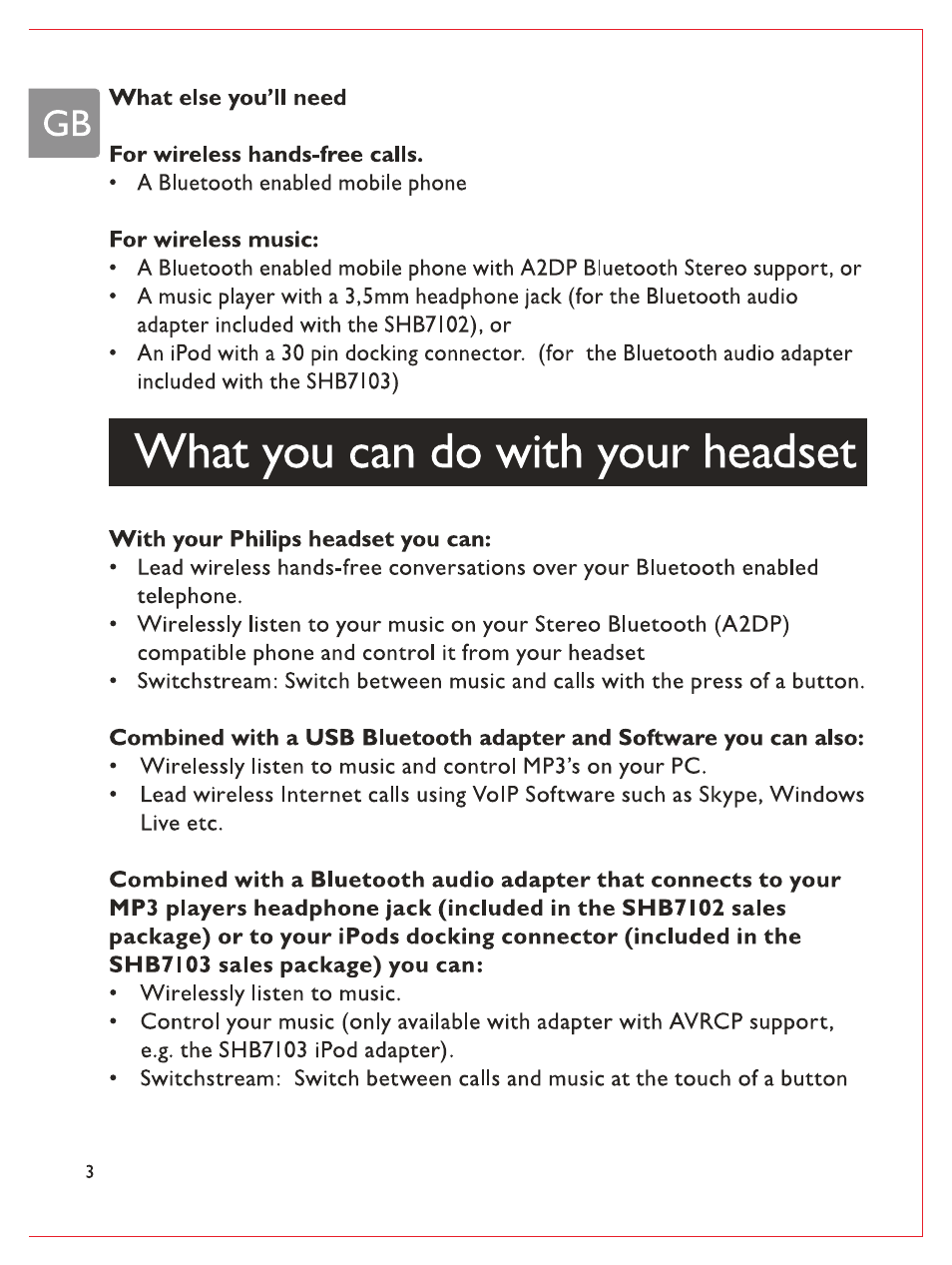 I what else you’ll need, For wireless hands-free calls, For wireless music | What you can do with your headset, With your philips headset you can | Philips Bluetooth-Stereo-Headset User Manual | Page 5 / 107