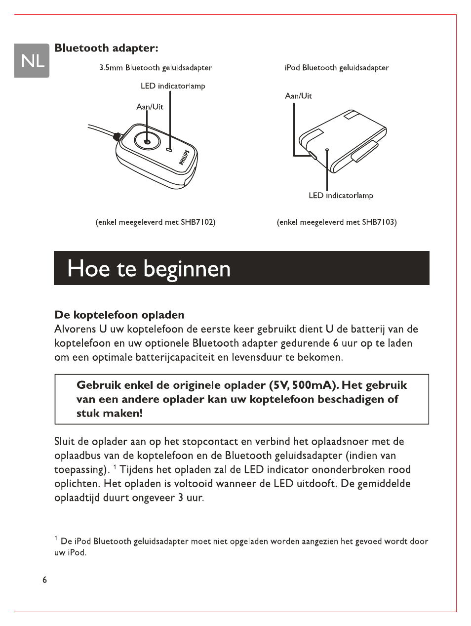 Hoe te beginnen, De koptelefoon opladen | Philips Bluetooth-Stereo-Headset User Manual | Page 59 / 107