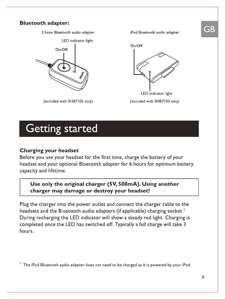 Getting started, Charging your headset | Philips Bluetooth-Stereo-Headset User Manual | Page 8 / 107