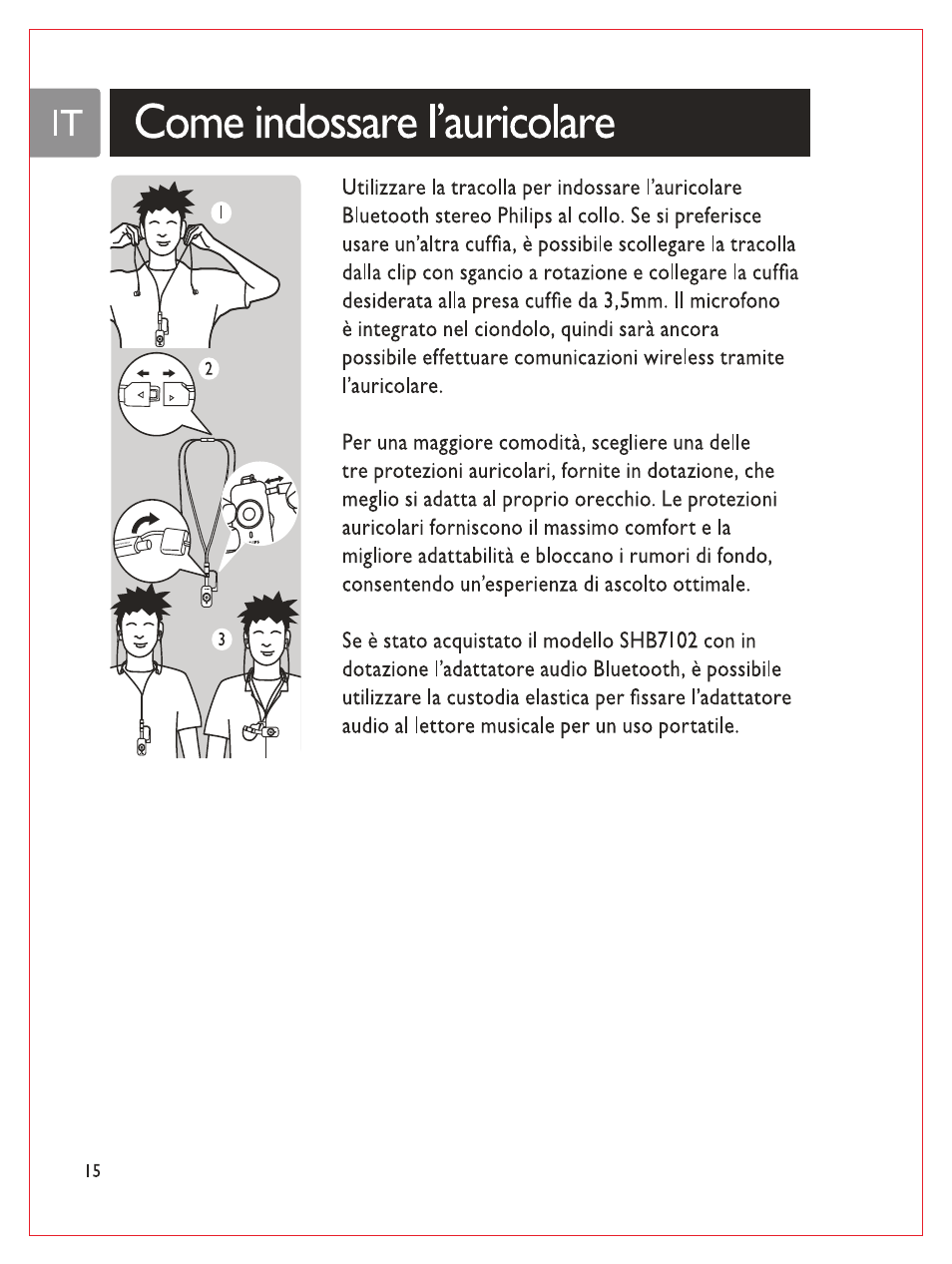 It i come indossare l’auricolare, Come indossare l’auricolare | Philips Bluetooth-Stereo-Headset User Manual | Page 85 / 107