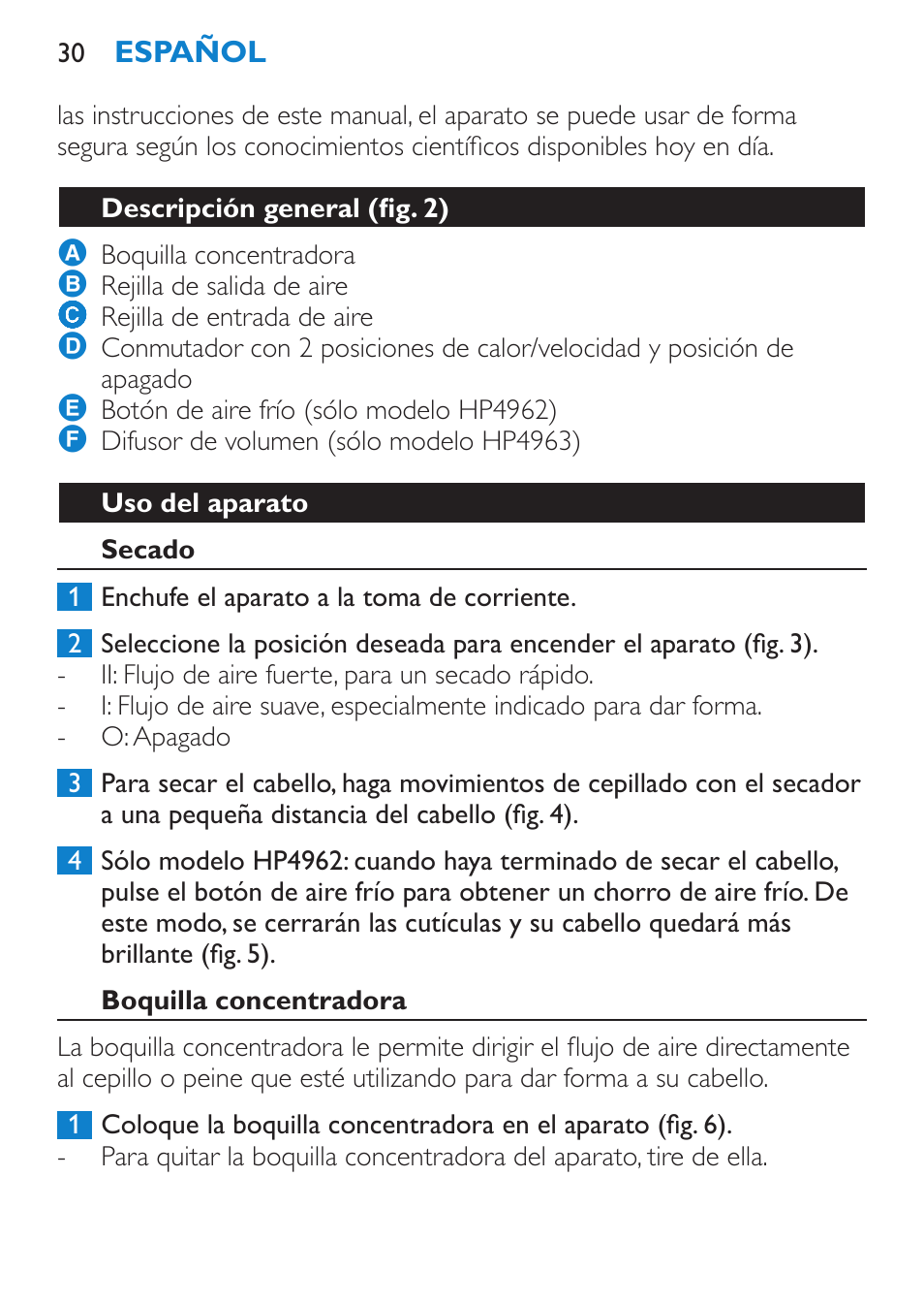 Descripción general (fig. 2), Uso del aparato, Secado | Boquilla concentradora | Philips SalonDry Compact Haartrockner User Manual | Page 30 / 88