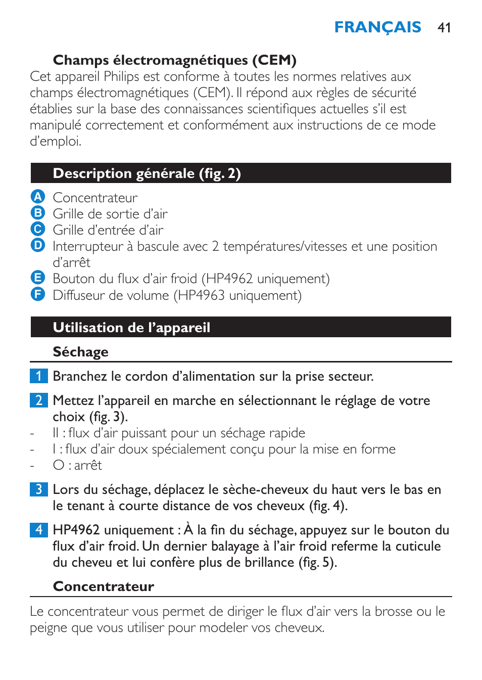 Champs électromagnétiques (cem), Description générale (fig. 2), Utilisation de l’appareil | Séchage, Concentrateur | Philips SalonDry Compact Haartrockner User Manual | Page 41 / 88