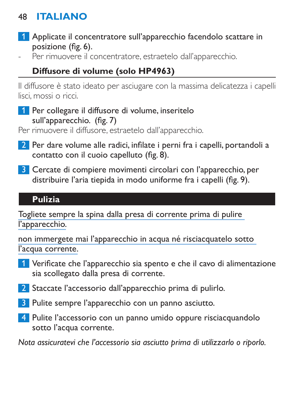 Diffusore di volume (solo hp4963), Pulizia, Come riporre l’apparecchio | Philips SalonDry Compact Haartrockner User Manual | Page 48 / 88