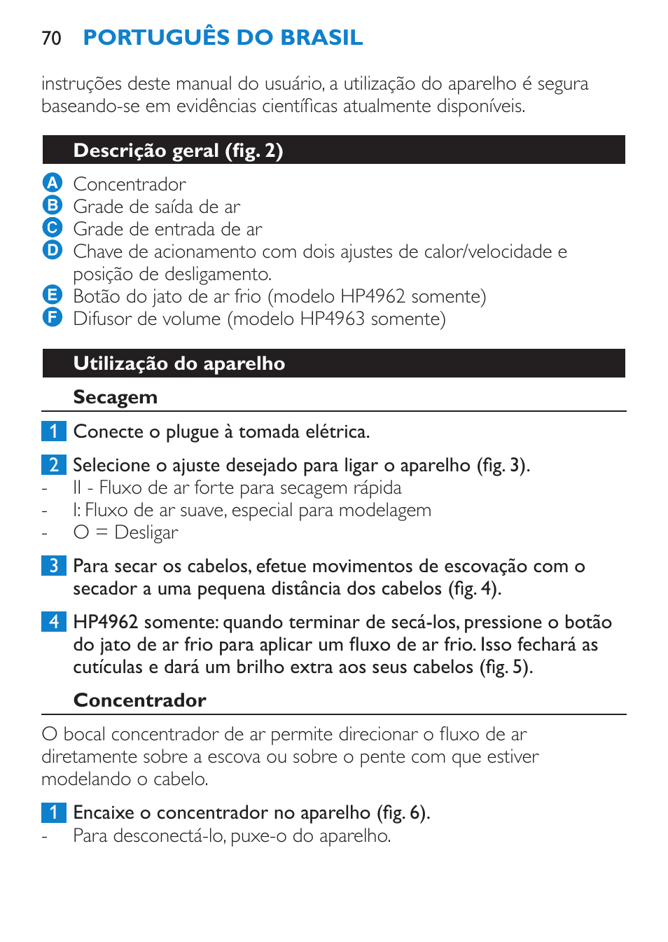 Descrição geral (fig. 2), Utilização do aparelho, Secagem | Concentrador | Philips SalonDry Compact Haartrockner User Manual | Page 70 / 88