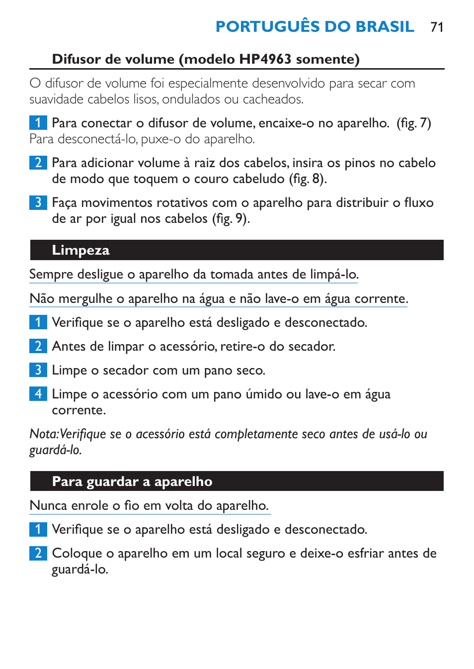 Difusor de volume (modelo hp4963 somente), Limpeza, Para guardar a aparelho | Philips SalonDry Compact Haartrockner User Manual | Page 71 / 88