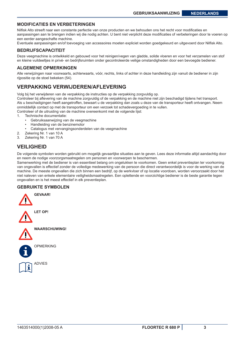 Verpakking verwijderen/aflevering, Veiligheid | Nilfisk-ALTO R 680 P User Manual | Page 101 / 132