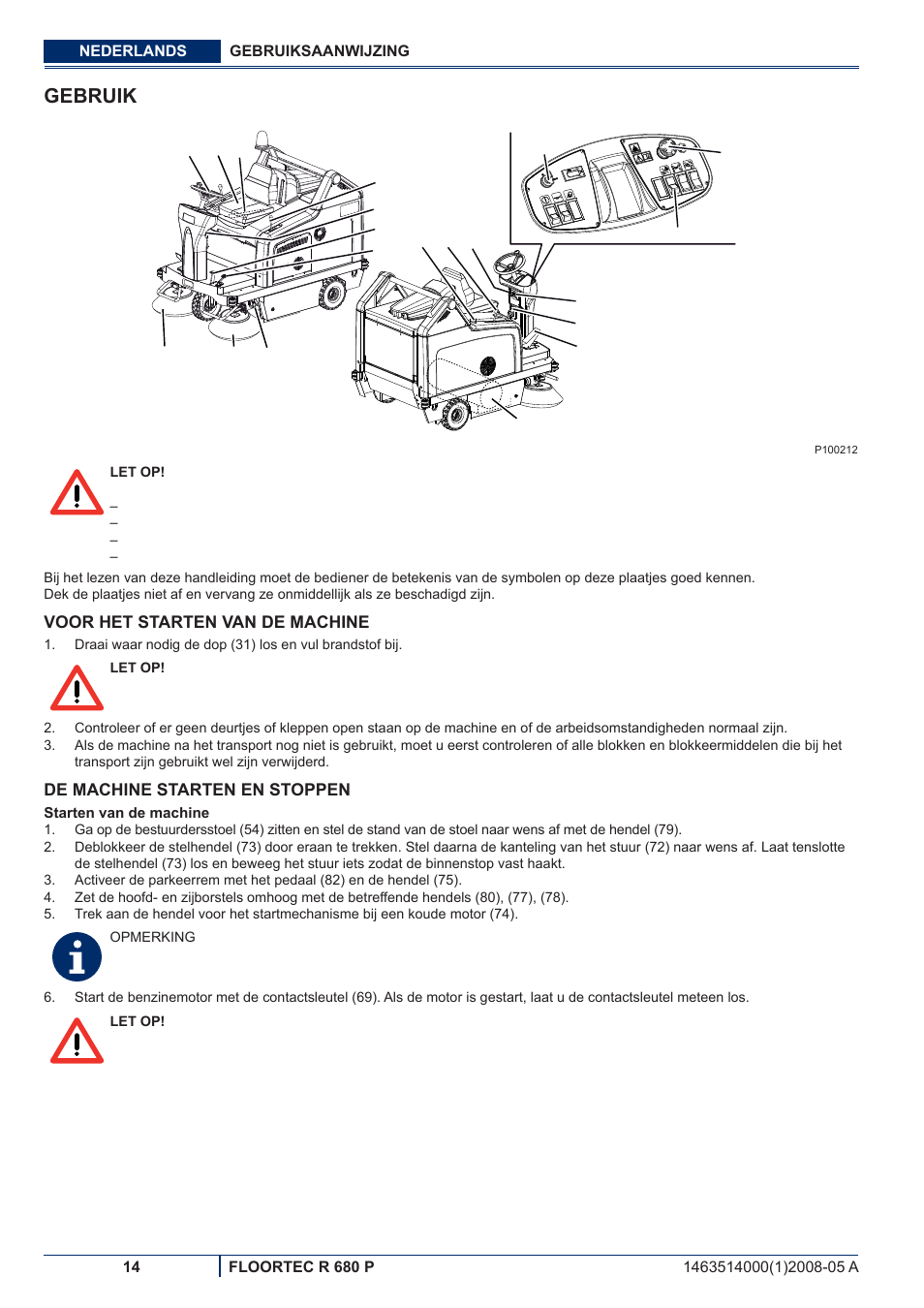 Gebruik | Nilfisk-ALTO R 680 P User Manual | Page 112 / 132