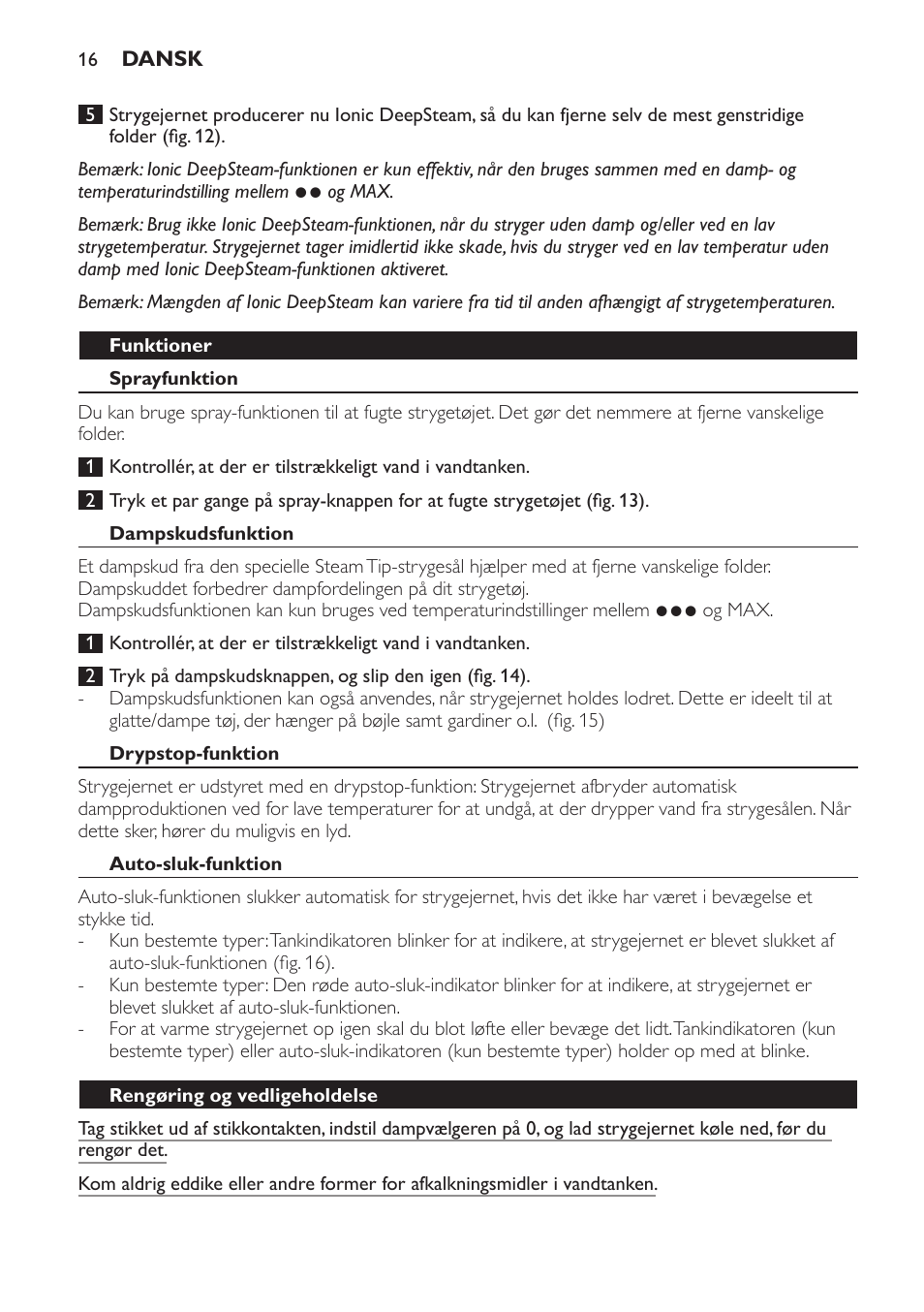 Funktioner, Sprayfunktion, Dampskudsfunktion | Drypstop-funktion, Auto-sluk-funktion, Rengøring og vedligeholdelse | Philips Azur Dampfbügeleisen User Manual | Page 16 / 92