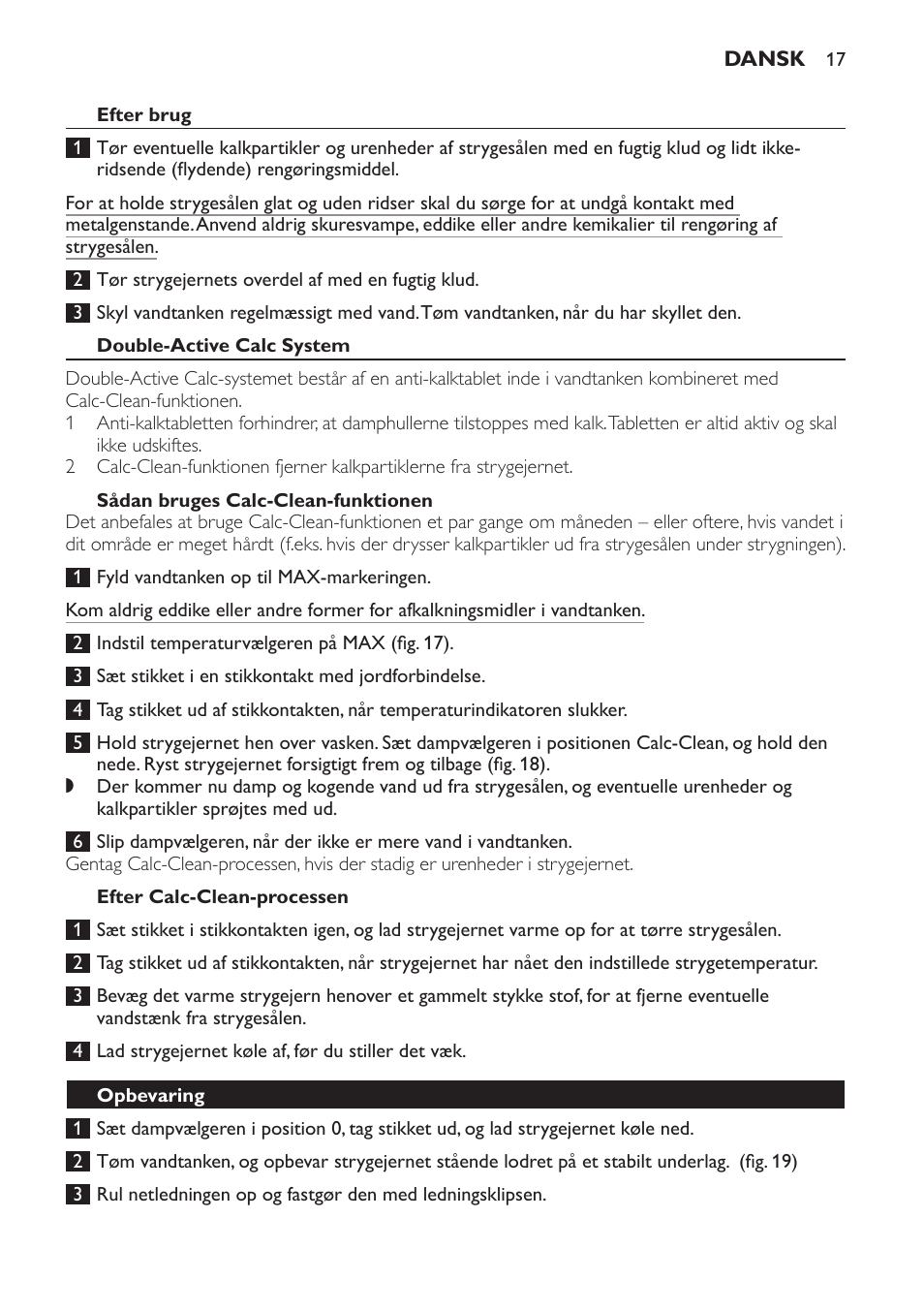 Efter brug, Double-active calc system, Sådan bruges calc-clean-funktionen | Efter calc-clean-processen, Opbevaring | Philips Azur Dampfbügeleisen User Manual | Page 17 / 92