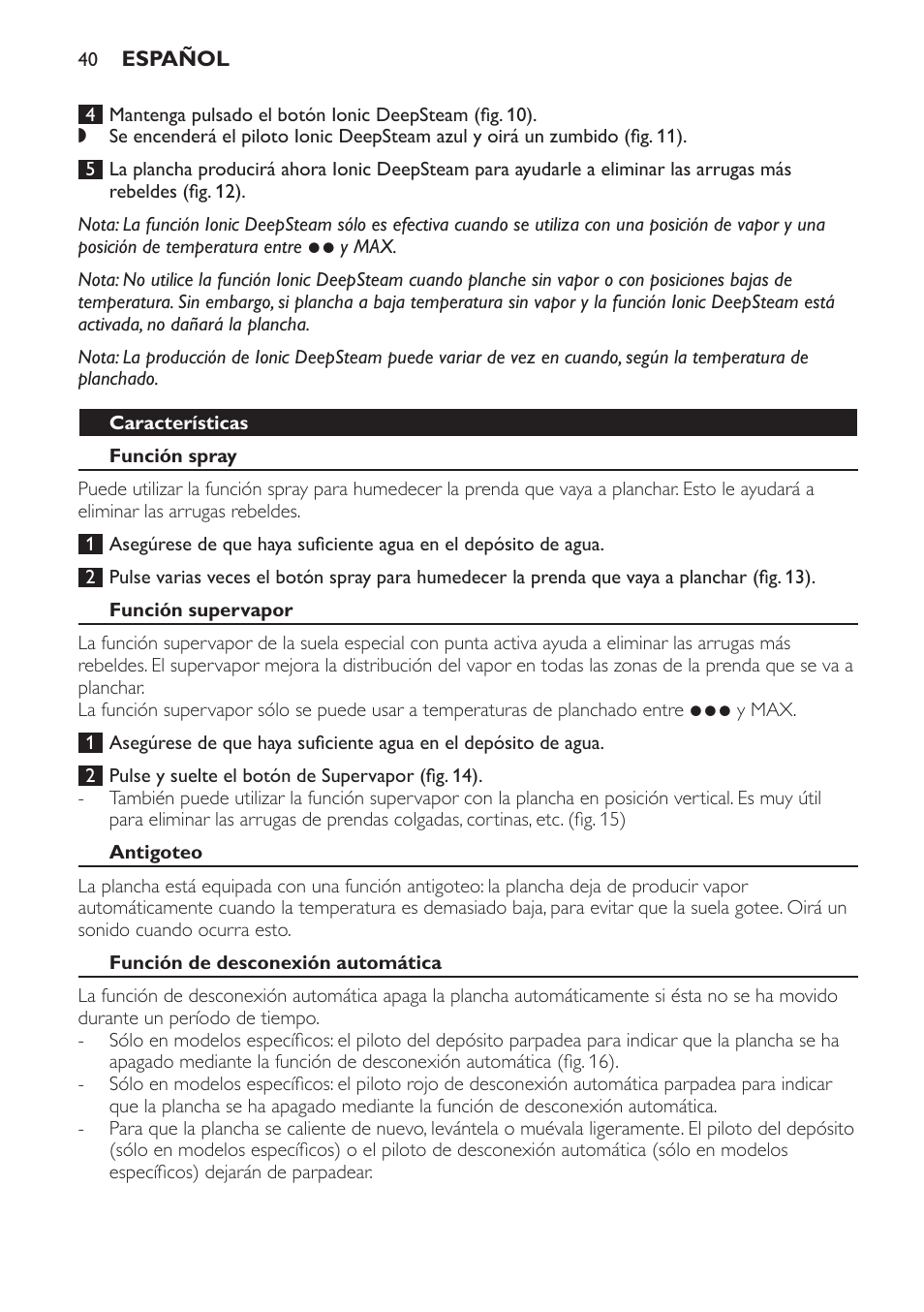 Características, Función spray, Función supervapor | Antigoteo, Función de desconexión automática | Philips Azur Dampfbügeleisen User Manual | Page 40 / 92