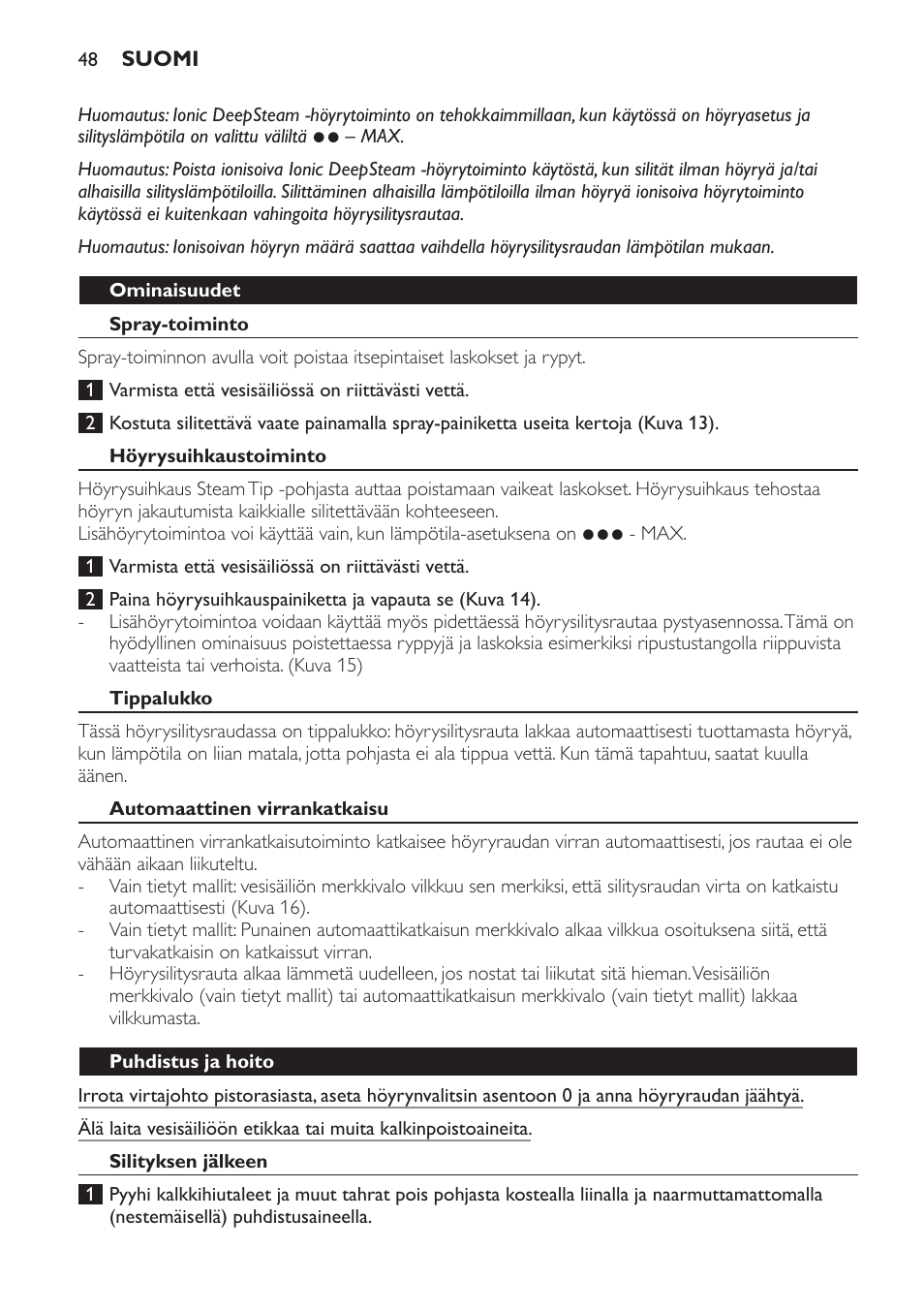 Ominaisuudet, Spray-toiminto, Höyrysuihkaustoiminto | Tippalukko, Automaattinen virrankatkaisu, Puhdistus ja hoito, Silityksen jälkeen | Philips Azur Dampfbügeleisen User Manual | Page 48 / 92