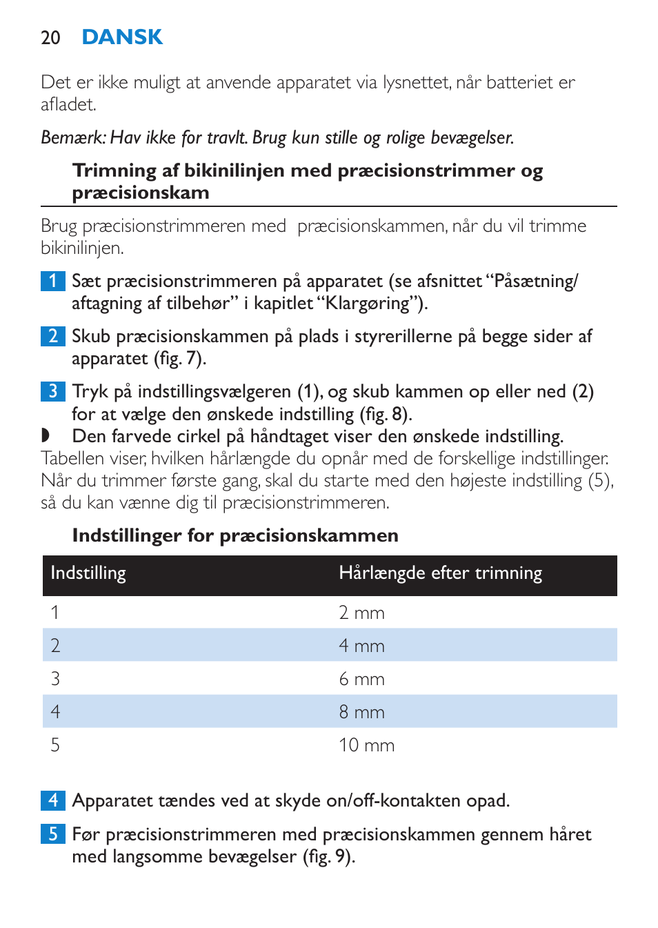 Indstillinger for præcisionskammen | Philips Body Perfect Bikini-Trimmer User Manual | Page 20 / 104