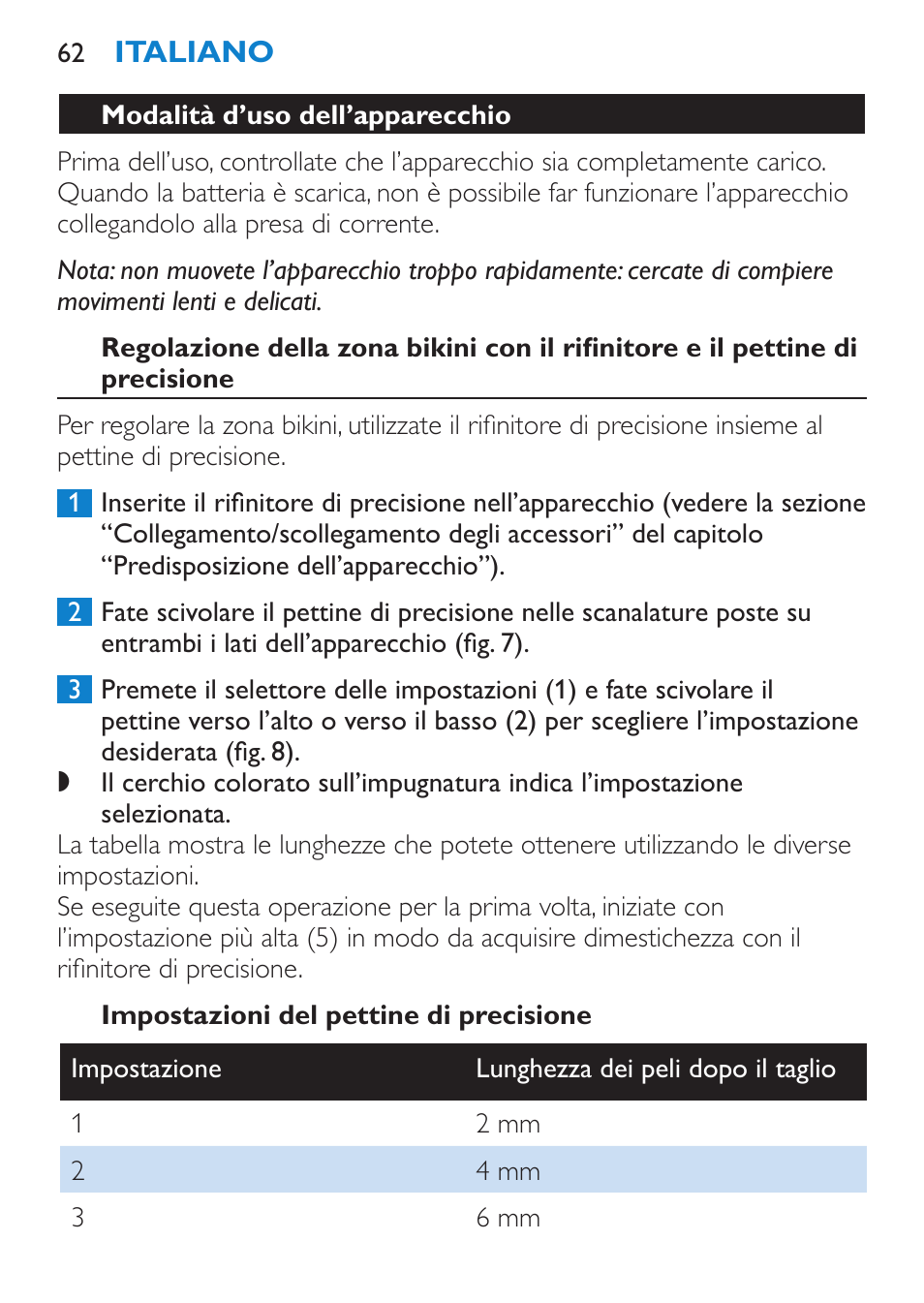 Modalità d’uso dell’apparecchio, Impostazioni del pettine di precisione | Philips Body Perfect Bikini-Trimmer User Manual | Page 62 / 104