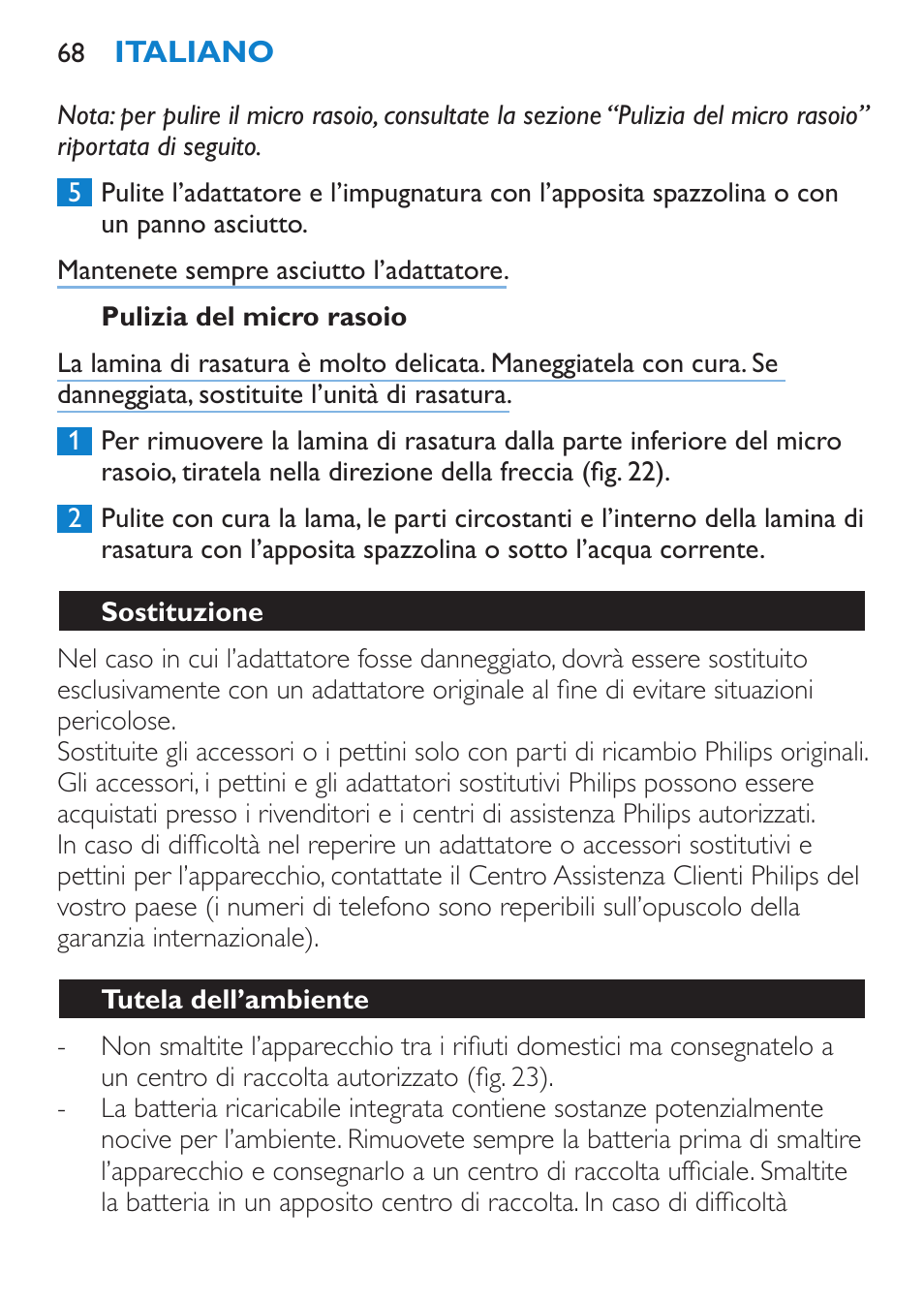 Pulizia del micro rasoio, Sostituzione, Tutela dell’ambiente | Philips Body Perfect Bikini-Trimmer User Manual | Page 68 / 104