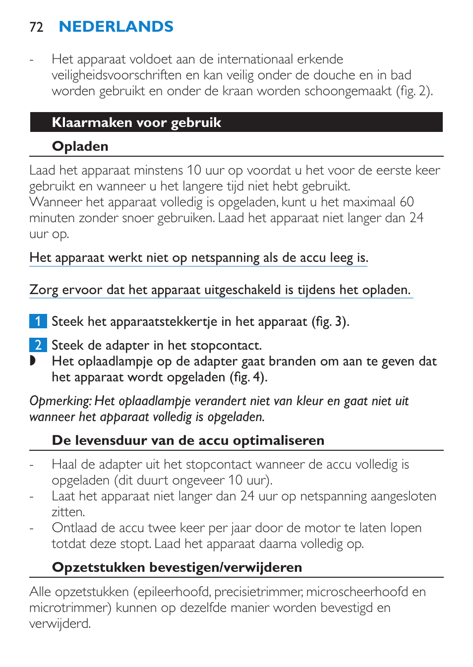 Klaarmaken voor gebruik, Opladen, De levensduur van de accu optimaliseren | Opzetstukken bevestigen/verwijderen | Philips Body Perfect Bikini-Trimmer User Manual | Page 72 / 104