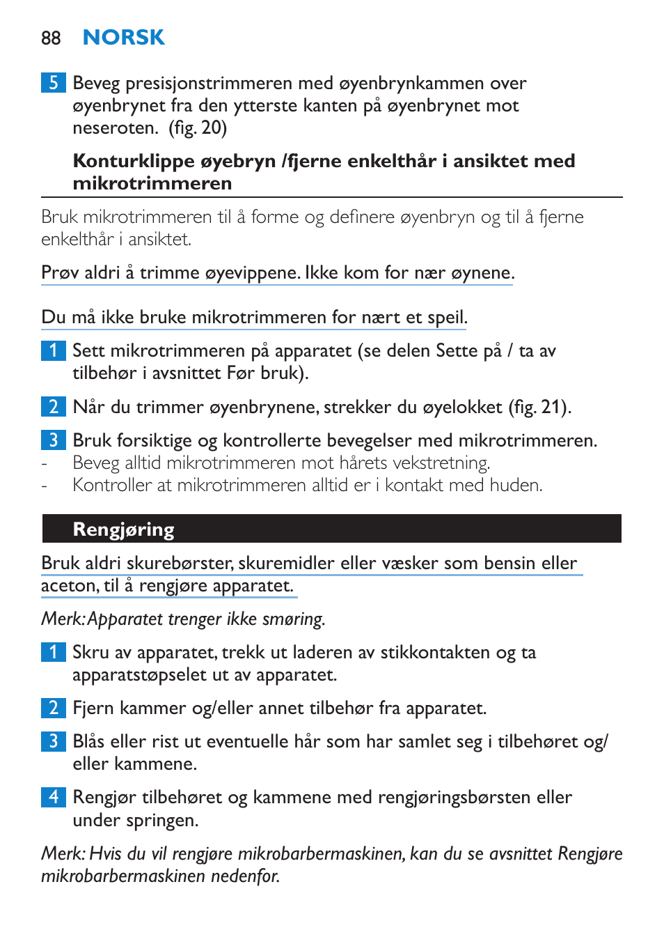 Rengjøring | Philips Body Perfect Bikini-Trimmer User Manual | Page 88 / 104