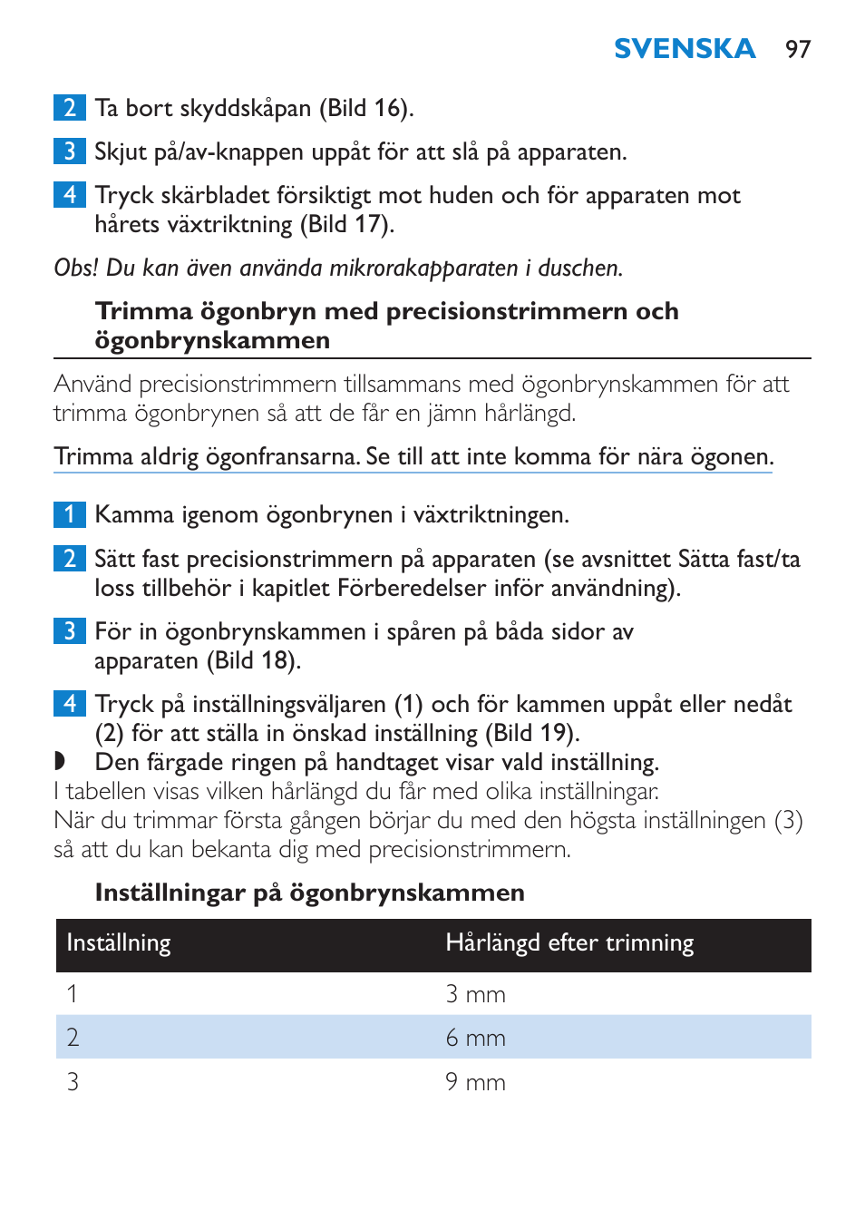 Inställningar på ögonbrynskammen | Philips Body Perfect Bikini-Trimmer User Manual | Page 97 / 104