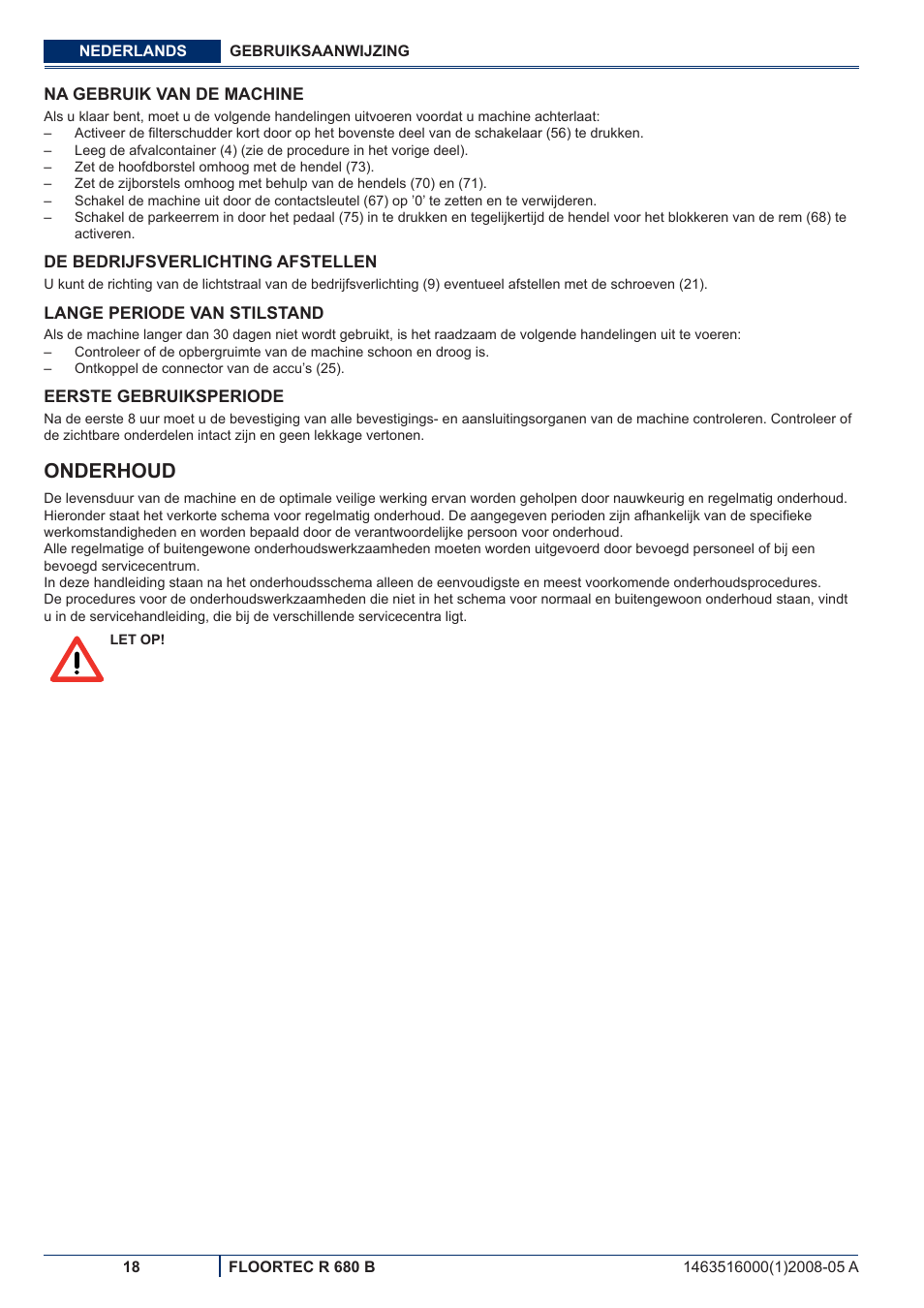 Onderhoud | Nilfisk-ALTO R 680 B User Manual | Page 110 / 124