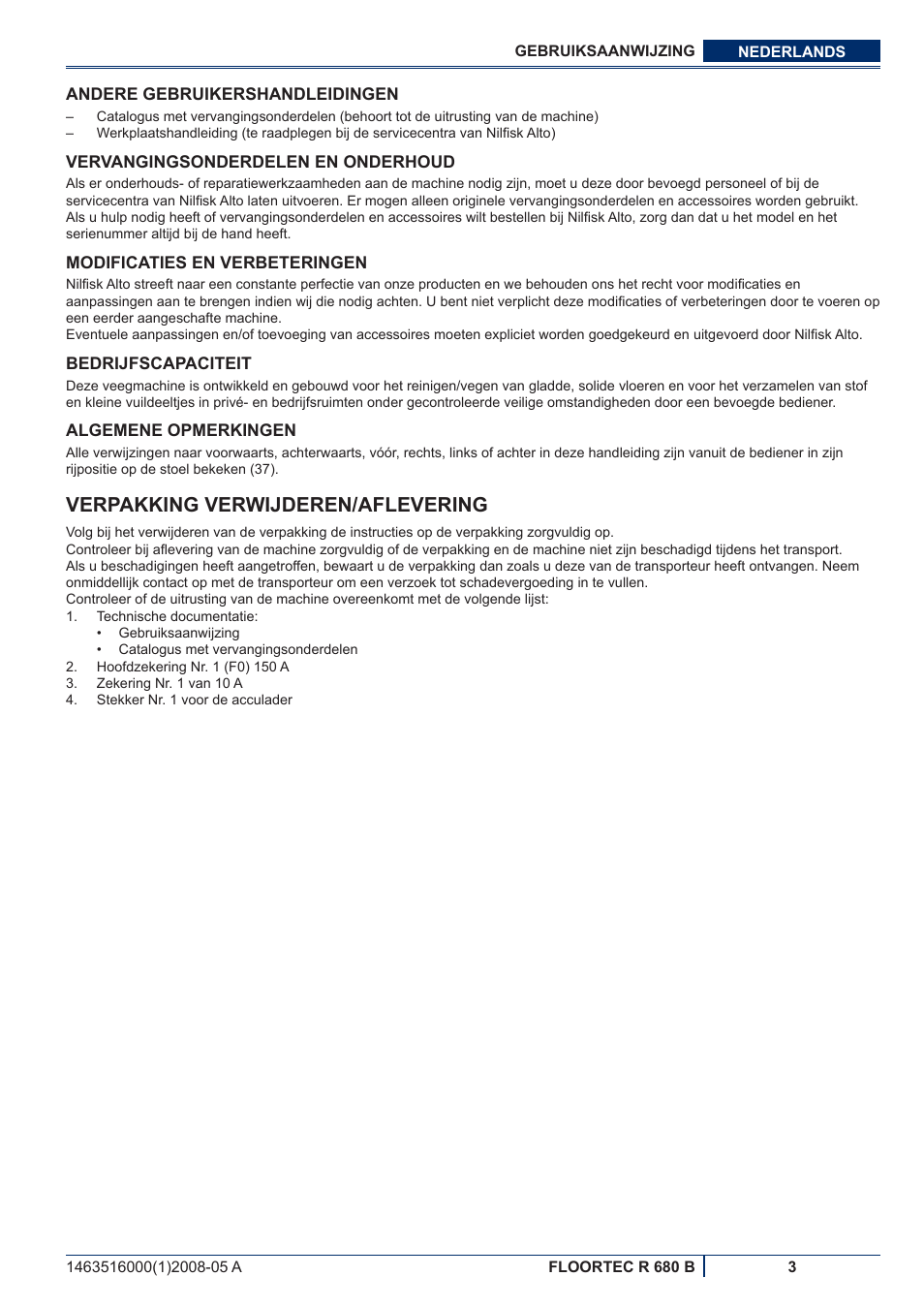 Verpakking verwijderen/aflevering | Nilfisk-ALTO R 680 B User Manual | Page 95 / 124