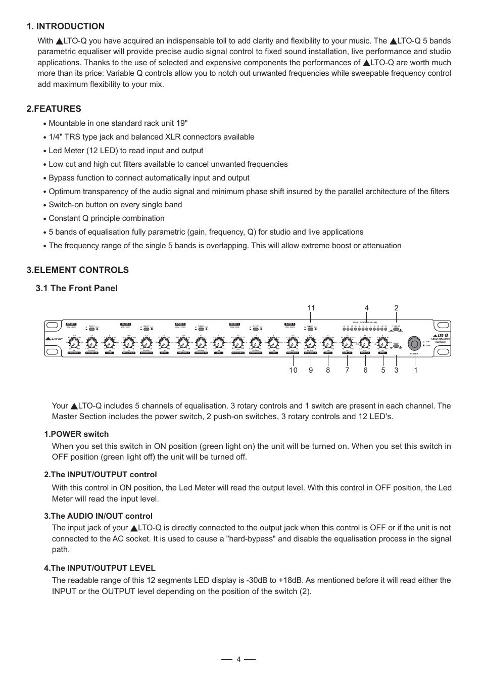 Introduction, Features, Element controls 3.1 the front panel | Nilfisk-ALTO ALTO Q User Manual | Page 5 / 13