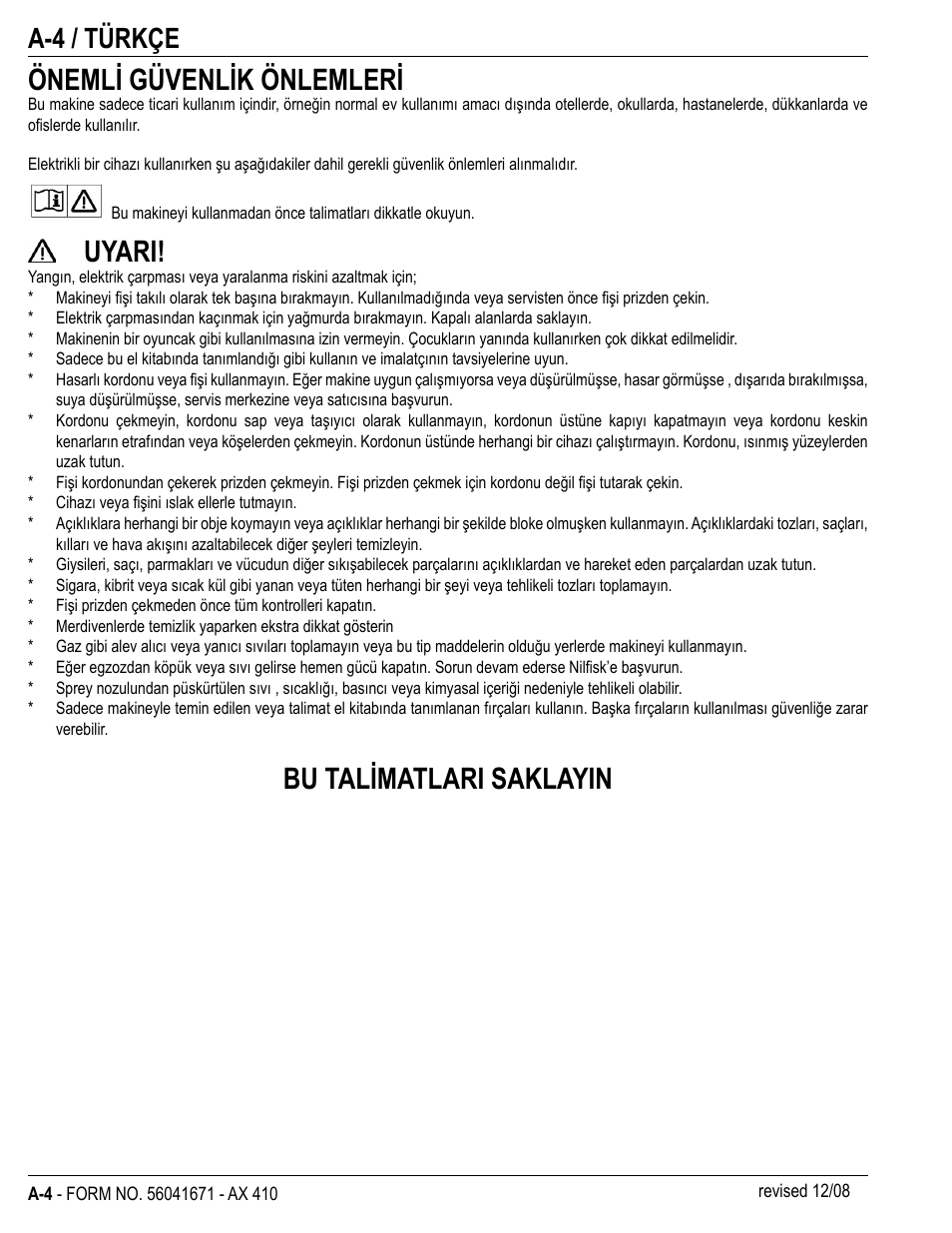 Önemli güvenlik önlemleri, Uyari, Bu talimatlari saklayin | A-4 / türkçe | Nilfisk-ALTO 56265002 User Manual | Page 4 / 28