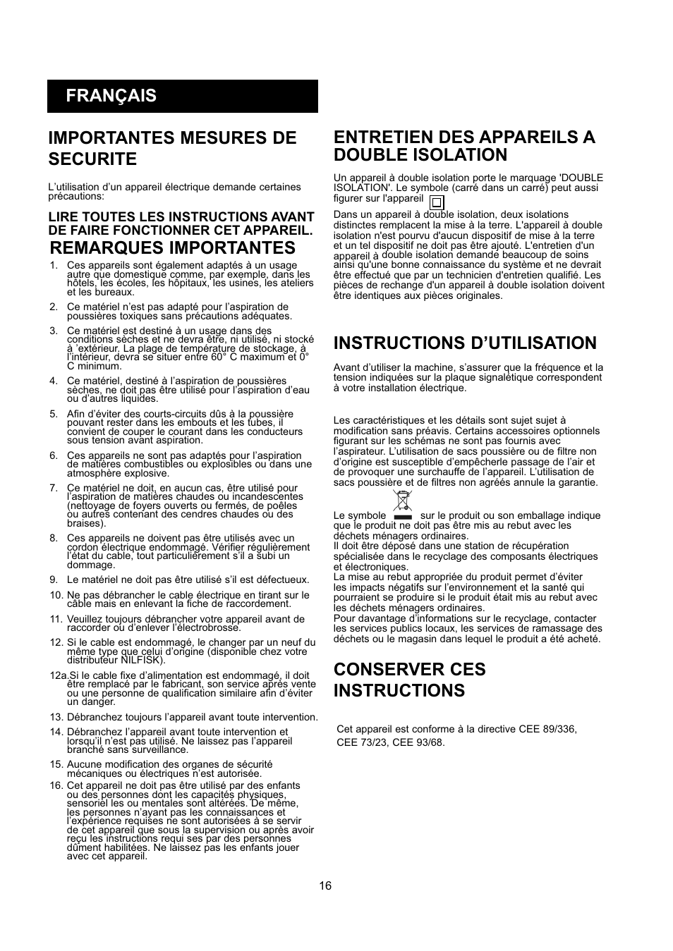 Entretien des appareils a double isolation, Français importantes mesures de securite, Remarques importantes | Instructions d’utilisation, Conserver ces instructions | Nilfisk-ALTO GD 5 Back User Manual | Page 16 / 62