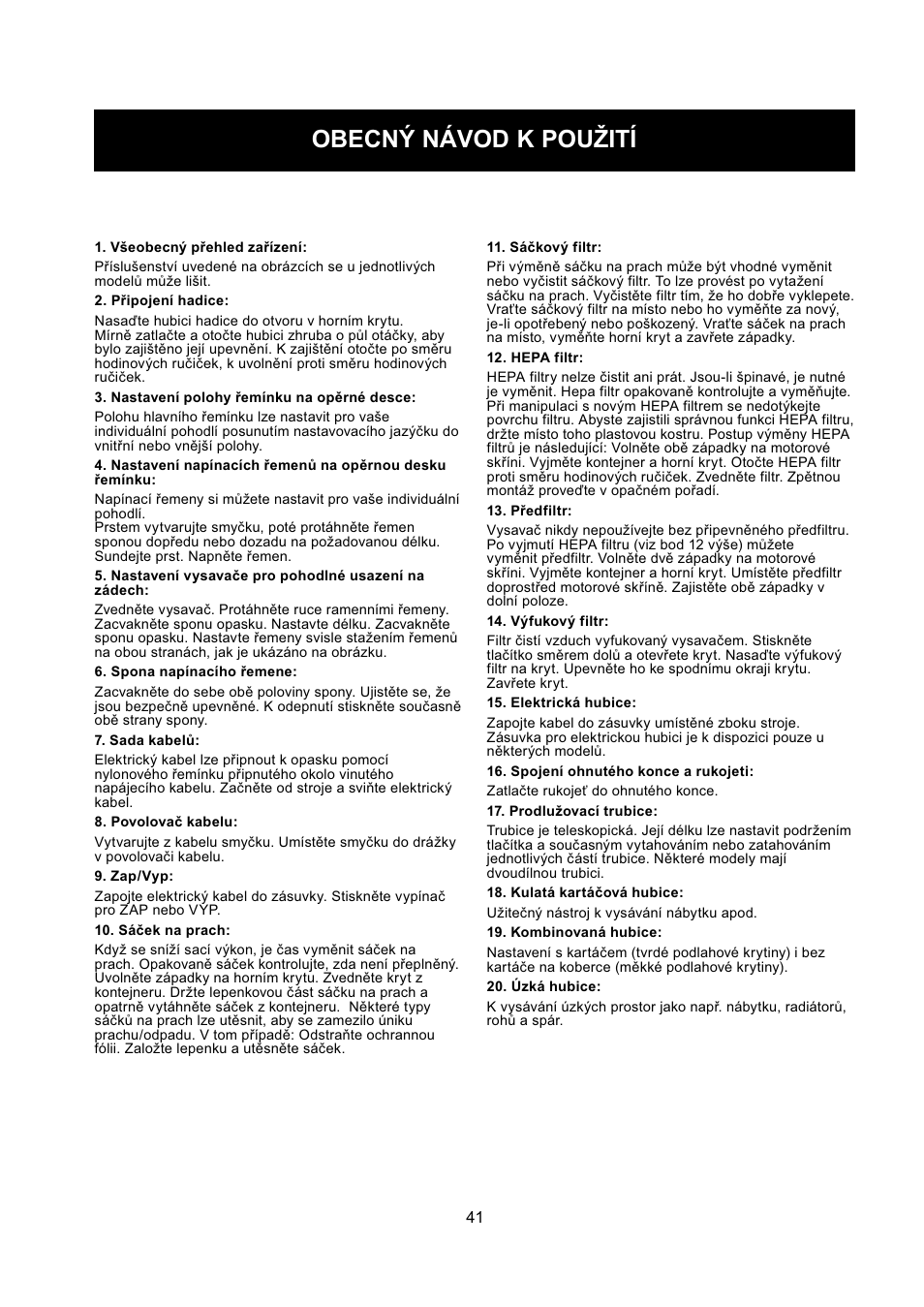 Obecný návod k použití | Nilfisk-ALTO GD 5 Back User Manual | Page 41 / 62