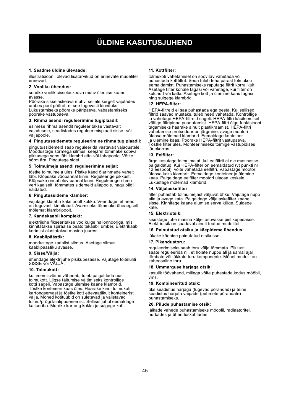Üldine kasutusjuhend | Nilfisk-ALTO GD 5 Back User Manual | Page 45 / 62