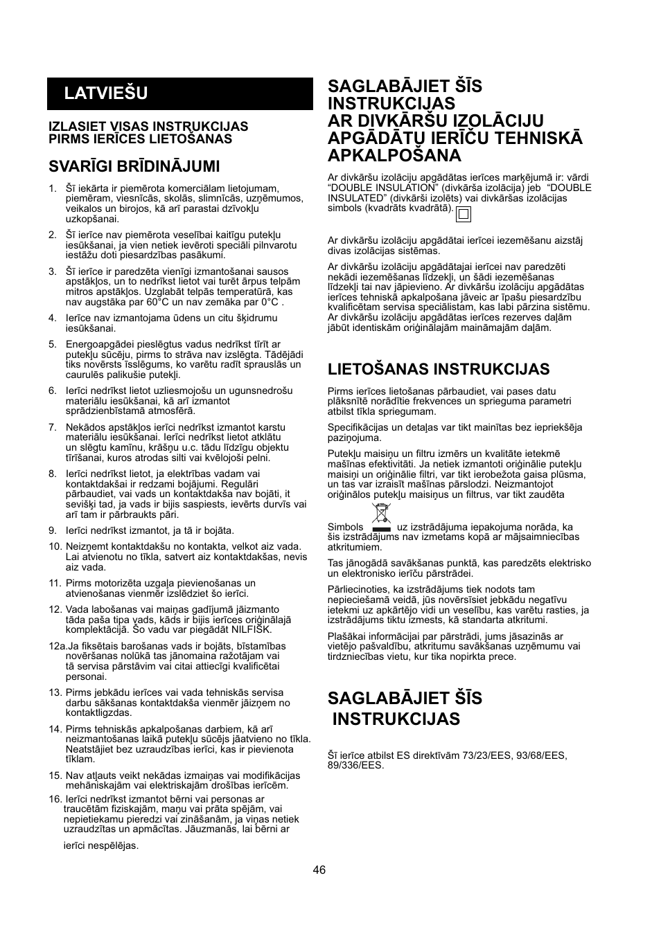Saglabājiet šīs instrukcijas, Lietošanas instrukcijas, Svarīgi brīdinājumi | Nilfisk-ALTO GD 5 Back User Manual | Page 46 / 62