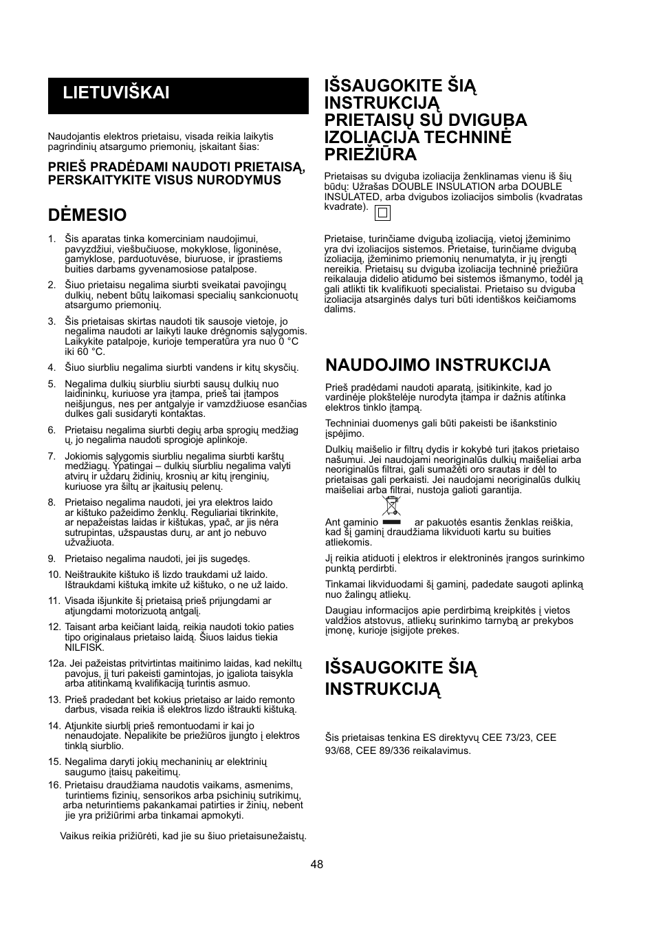 Lietuviškai, Dėmesio, Naudojimo instrukcija | Išsaugokite šią instrukciją | Nilfisk-ALTO GD 5 Back User Manual | Page 48 / 62
