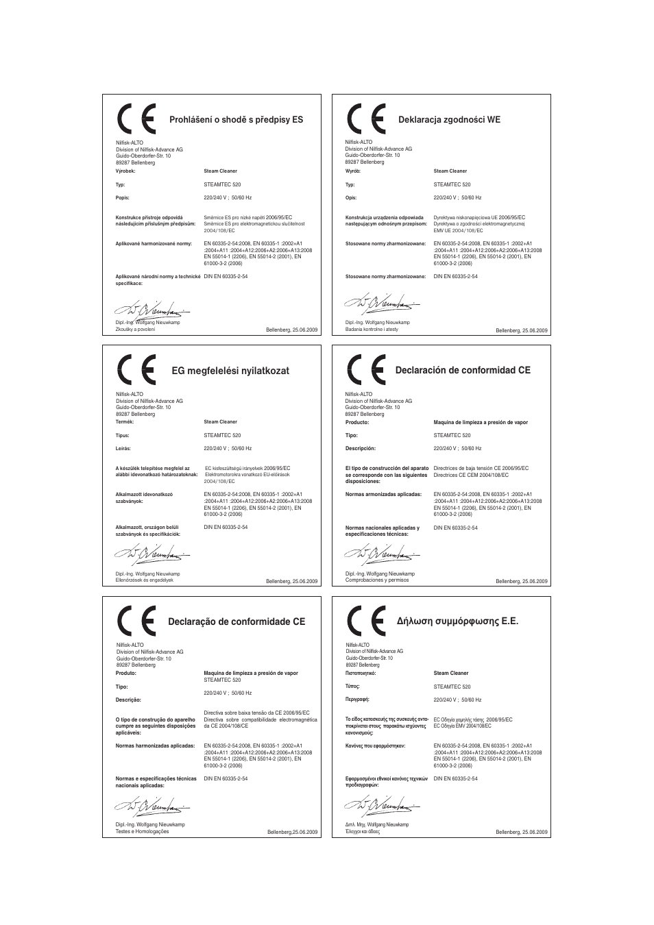 Eg megfelelési nyilatkozat, Prohlášení o shodě s předpisy es, Deklaracja zgodności we | Declaración de conformidad ce, Declaração de conformidade ce, Δήλωση συμμόρφωσης ε.ε | Nilfisk-ALTO STEAMTEC 520 User Manual | Page 80 / 81