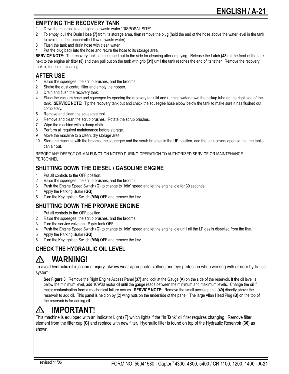 Warning, Important, English / a-21 | Emptying the recovery tank, After use, Shutting down the diesel / gasoline engine, Shutting down the propane engine, Check the hydraulic oil level | Nilfisk-ALTO Captor 4300 User Manual | Page 21 / 64