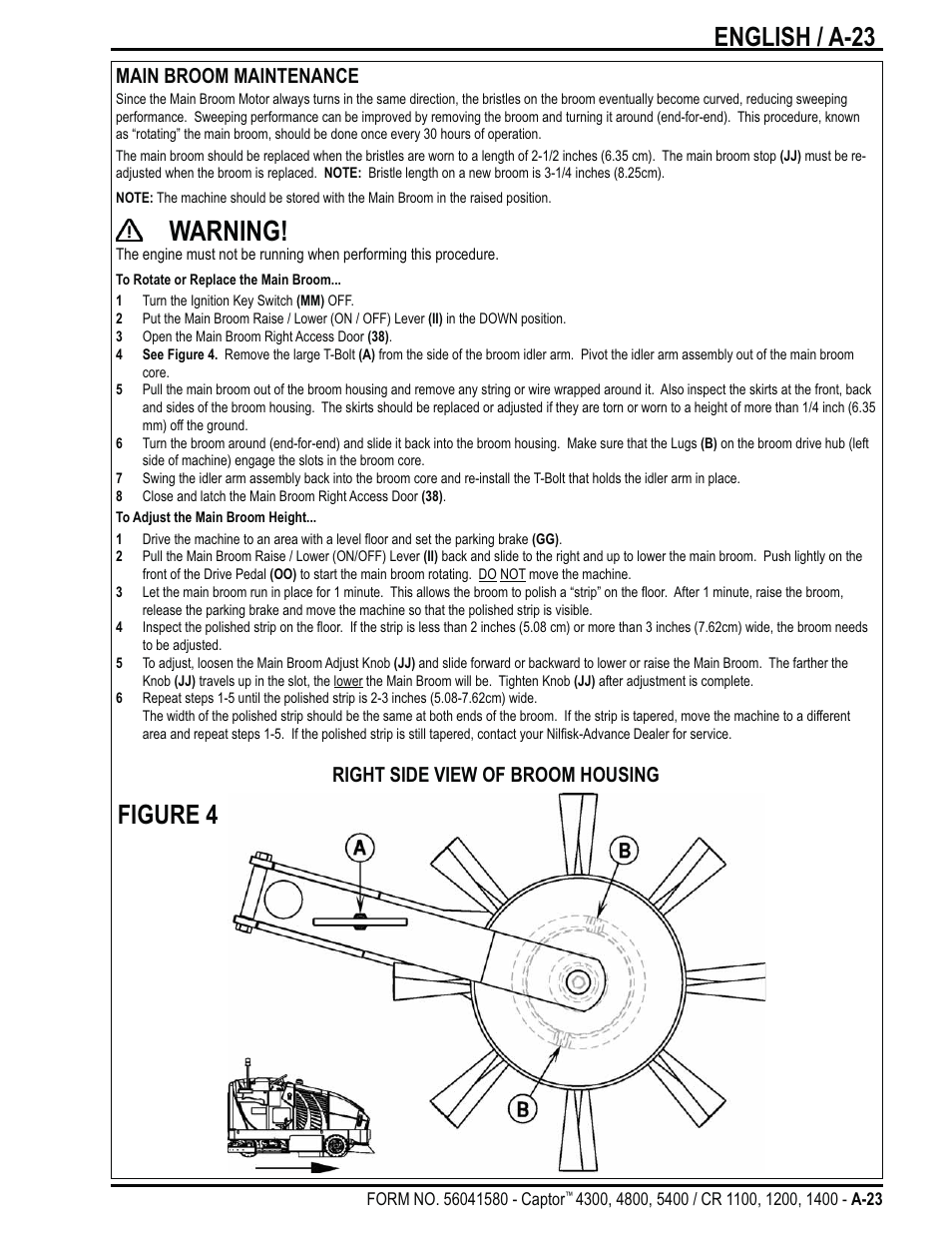 Warning, English / a-23 figure 4, Main broom maintenance | Right side view of broom housing | Nilfisk-ALTO Captor 4300 User Manual | Page 23 / 64