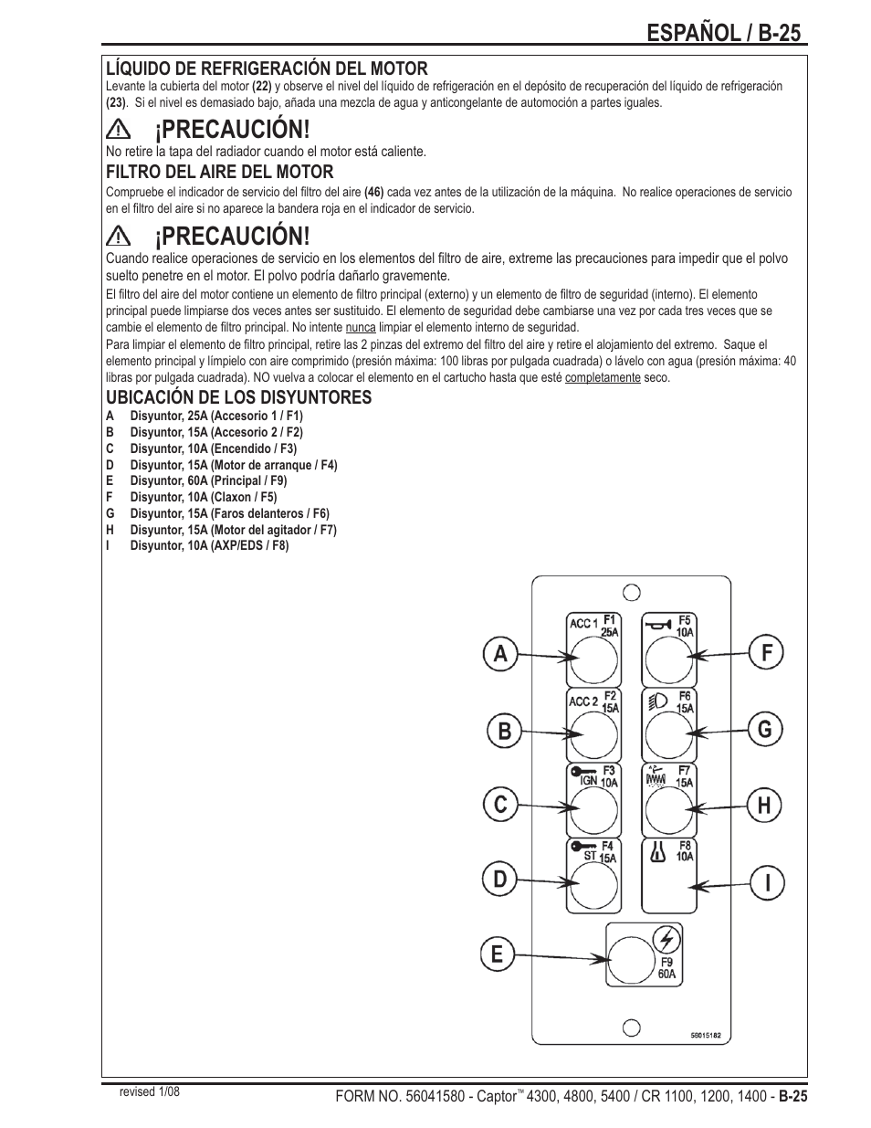 Precaución, Español / b-25, Líquido de refrigeración del motor | Filtro del aire del motor, Ubicación de los disyuntores | Nilfisk-ALTO Captor 4300 User Manual | Page 55 / 64