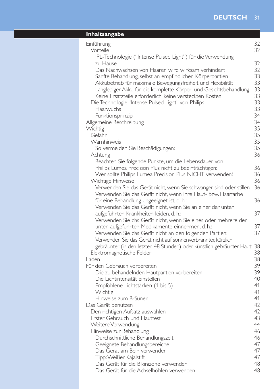 Deutsch, Deutsch 31 | Philips Lumea Precision IPL Haarentfernungssystem User Manual | Page 31 / 114