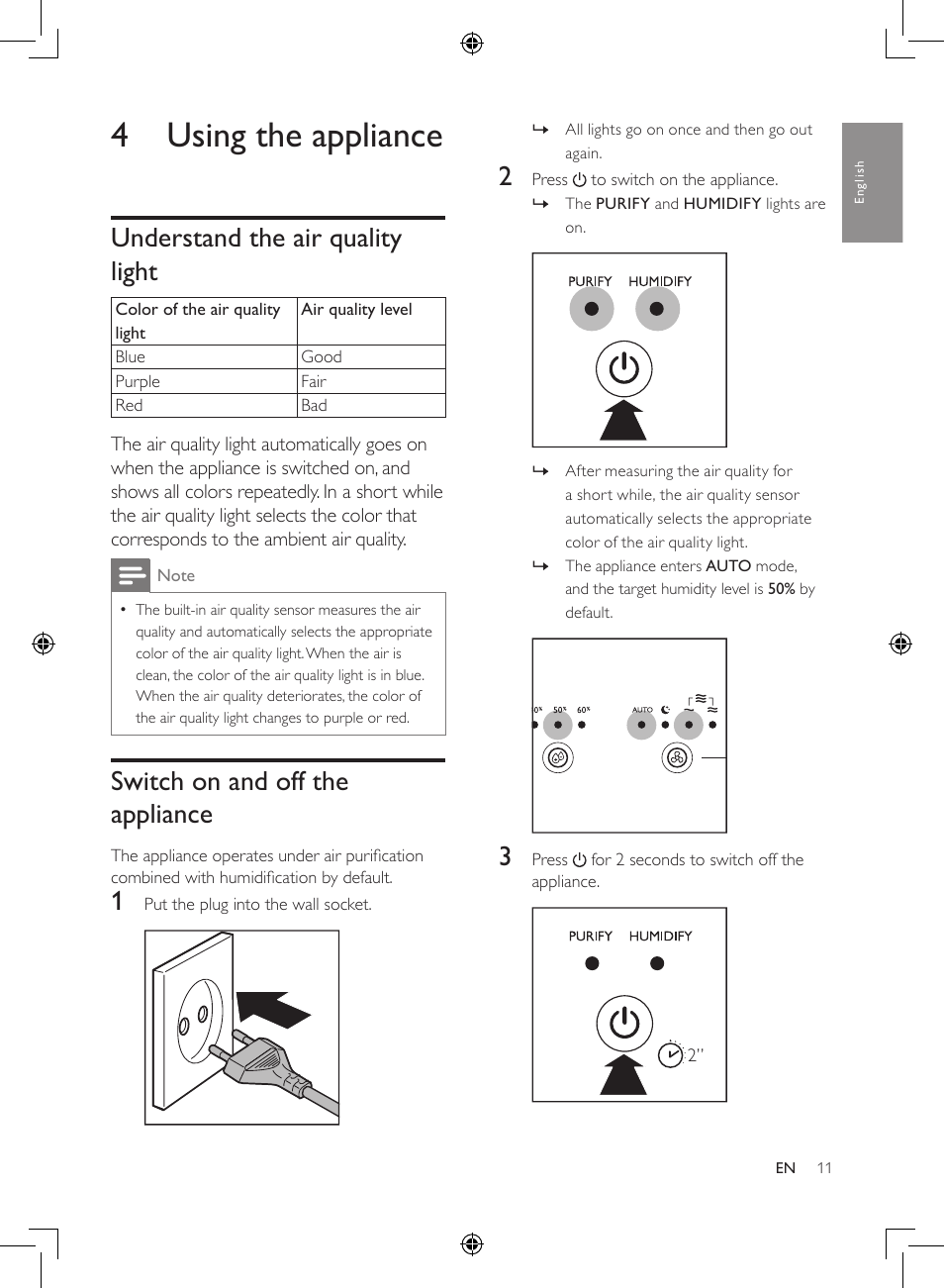 4 using the appliance, Understand the air quality light, Switch on and off the appliance 11 | Switch on and off the appliance | Philips 2-in-1-Kombigerät zur Luftreinigung u. -befeuchtung User Manual | Page 11 / 108
