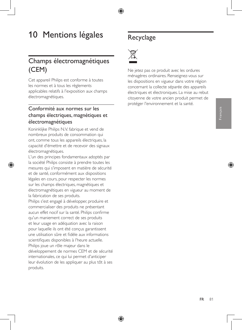 10 mentions légales, Champs électromagnétiques, Cem) | Recyclage, Champs électromagnétiques (cem) | Philips 2-in-1-Kombigerät zur Luftreinigung u. -befeuchtung User Manual | Page 81 / 108