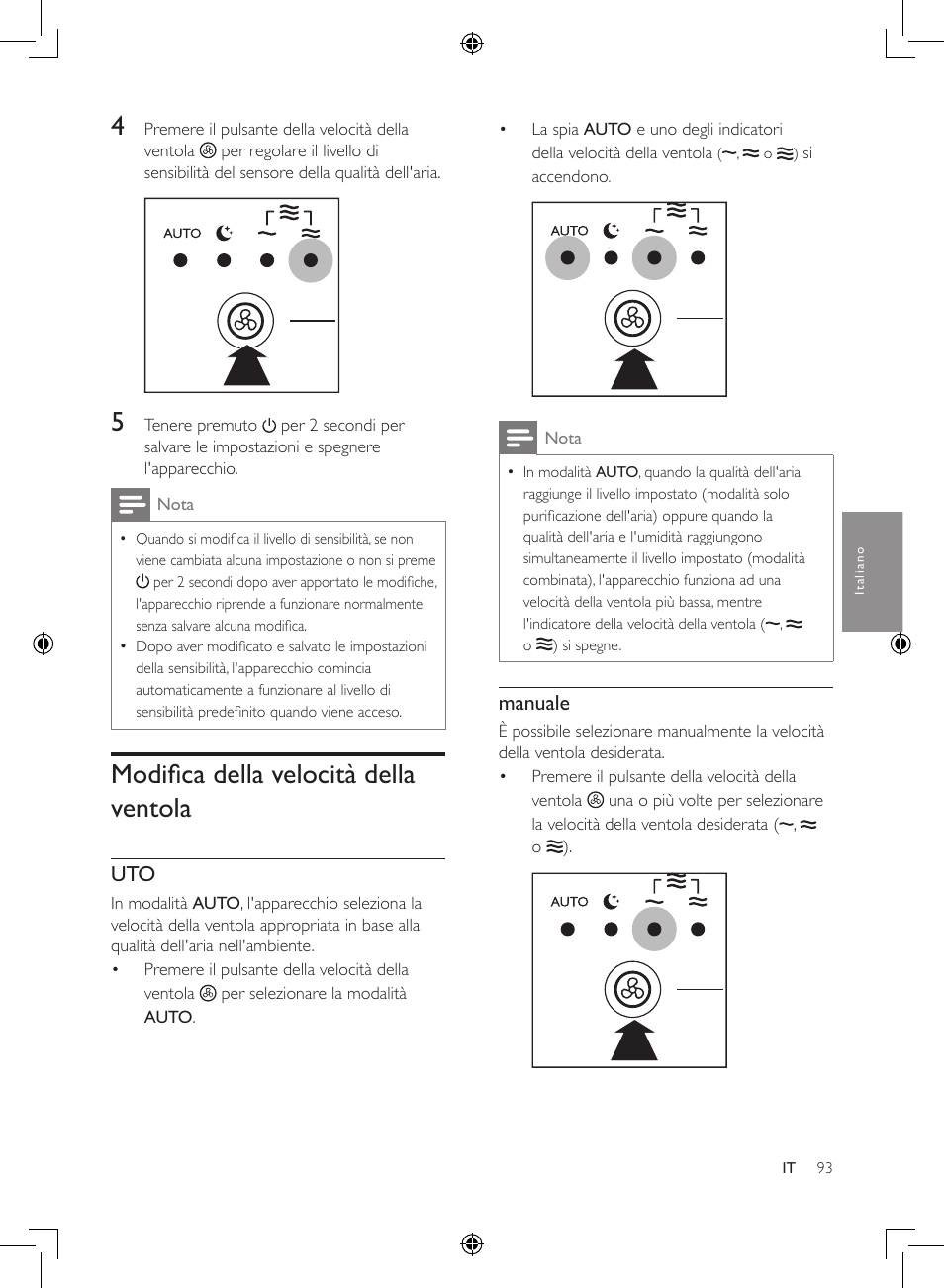 Modifica della velocità della ventola, Modifica della velocità della, Ventola | Manuale | Philips 2-in-1-Kombigerät zur Luftreinigung u. -befeuchtung User Manual | Page 93 / 108