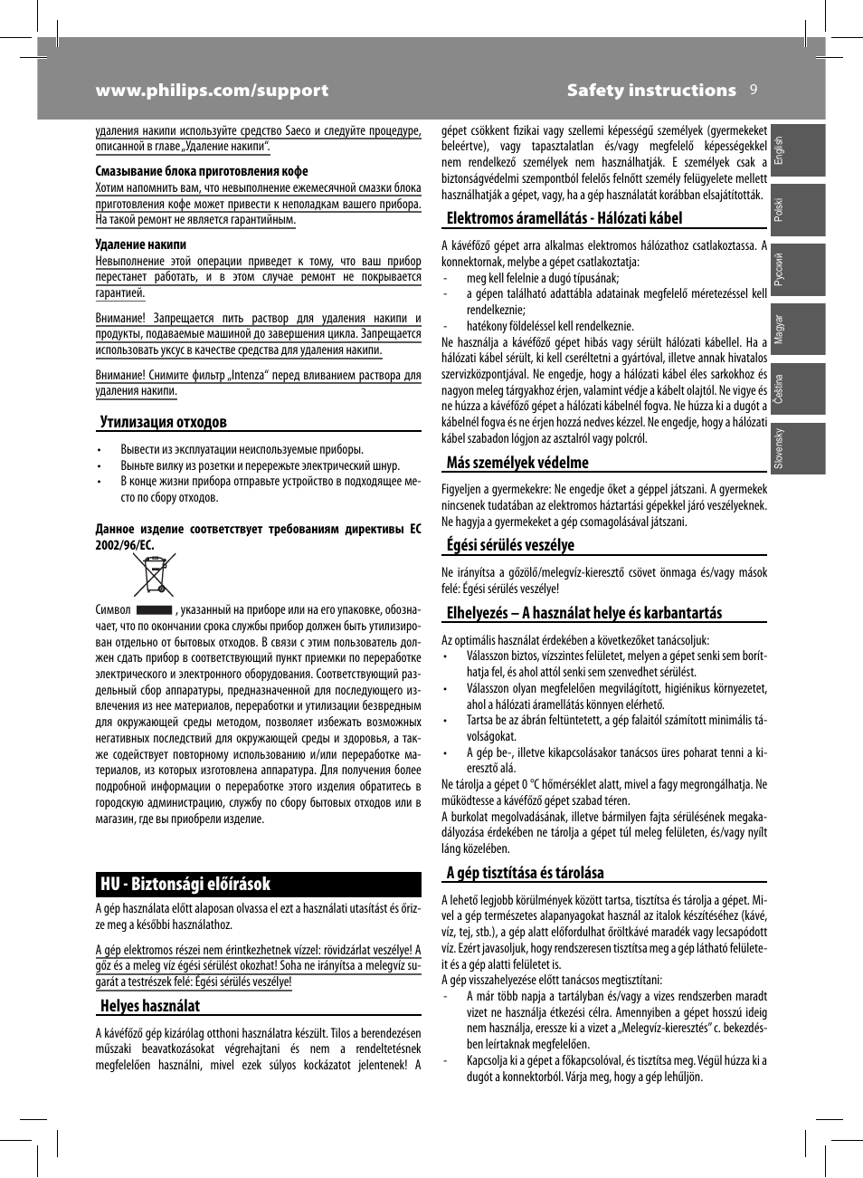 Hu - biztonsági előírások, Утилизация отходов, Helyes használat | Elektromos áramellátás - hálózati kábel, Más személyek védelme, Égési sérülés veszélye, Elhelyezés – a használat helye és karbantartás, A gép tisztítása és tárolása | Philips Saeco Kaffeevollautomat User Manual | Page 9 / 72