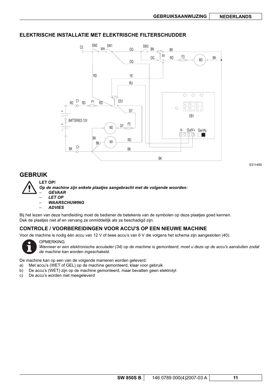 Gebruik | Nilfisk-ALTO SW 850S B User Manual | Page 86 / 104