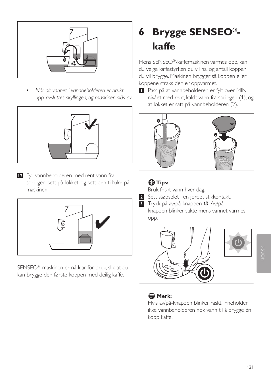 6 brygge senseo, Kaffe | Philips SENSEO® Twist Kaffeepadmaschine User Manual | Page 121 / 138