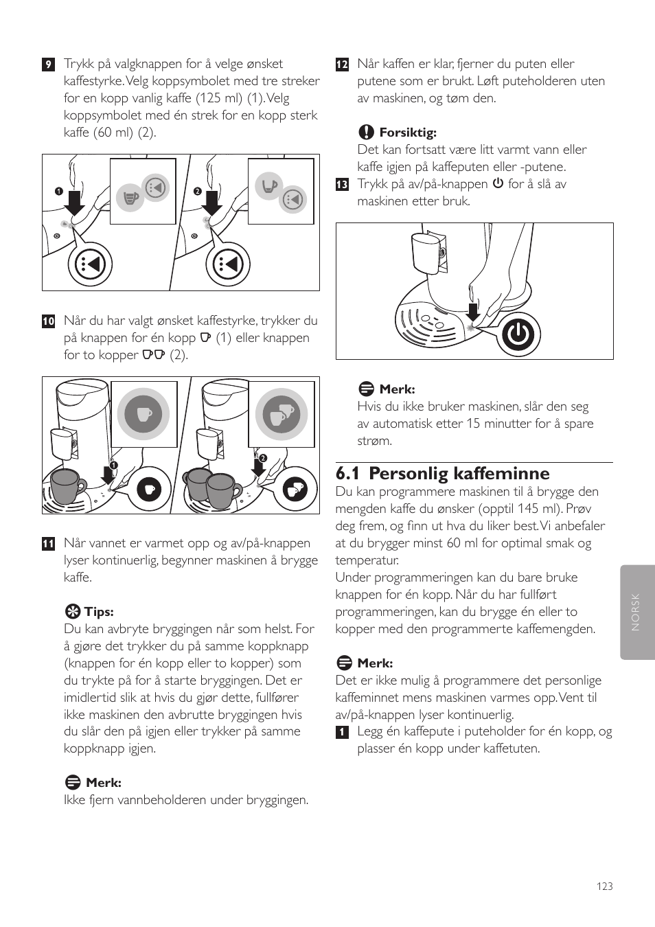 1 personlig kaffeminne | Philips SENSEO® Twist Kaffeepadmaschine User Manual | Page 123 / 138